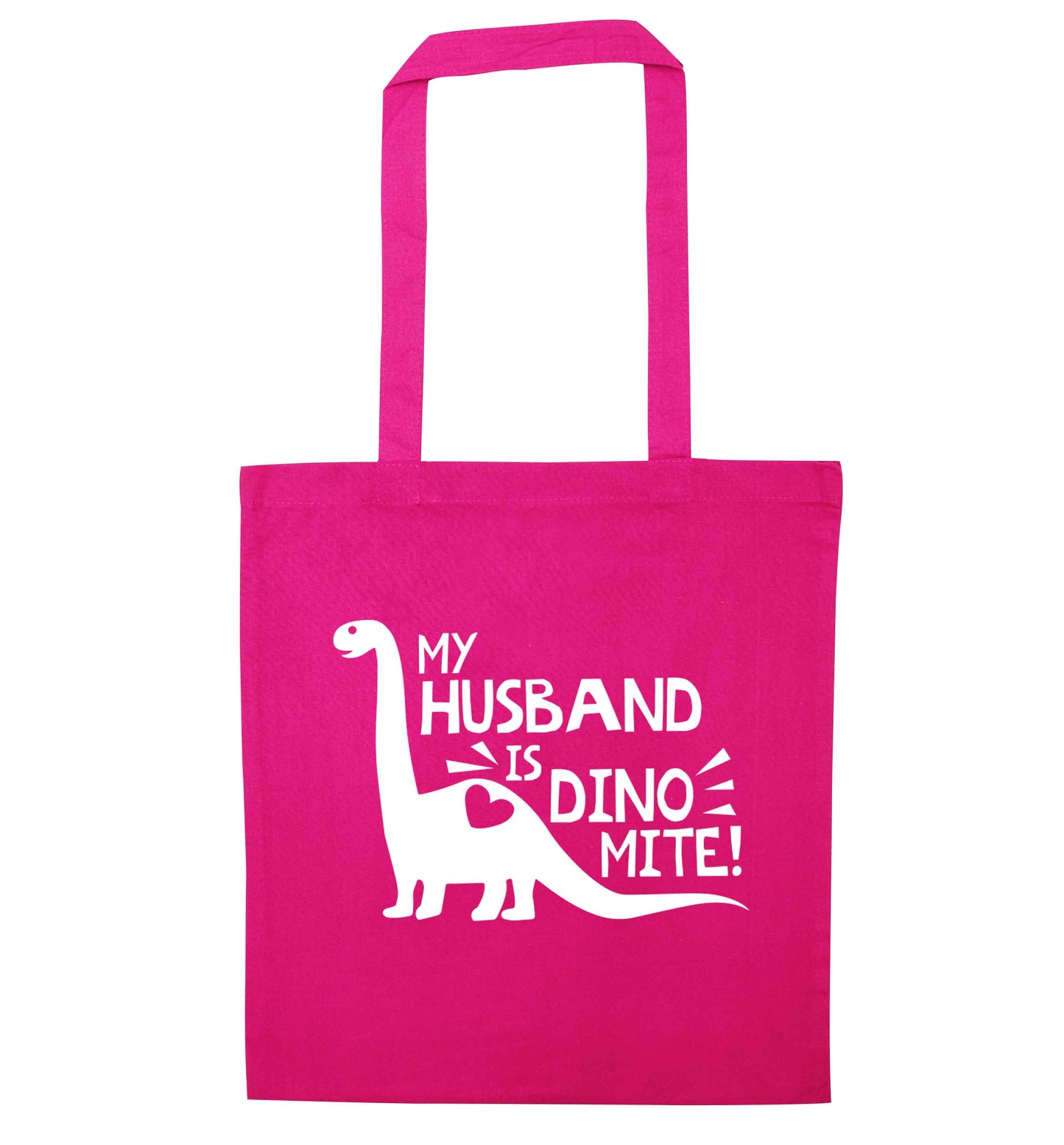 My husband is dinomite! pink tote bag