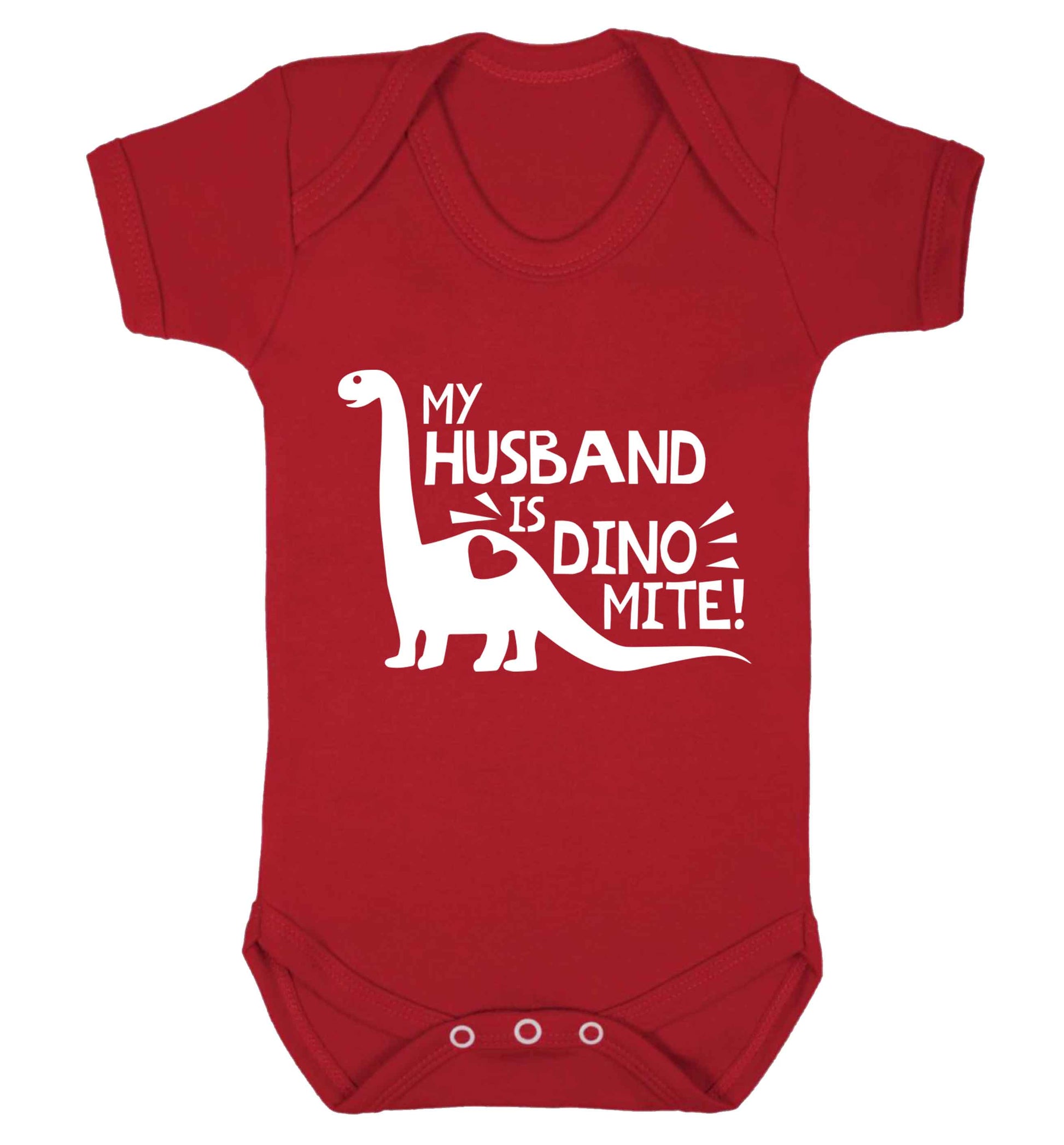 My husband is dinomite! Baby Vest red 18-24 months