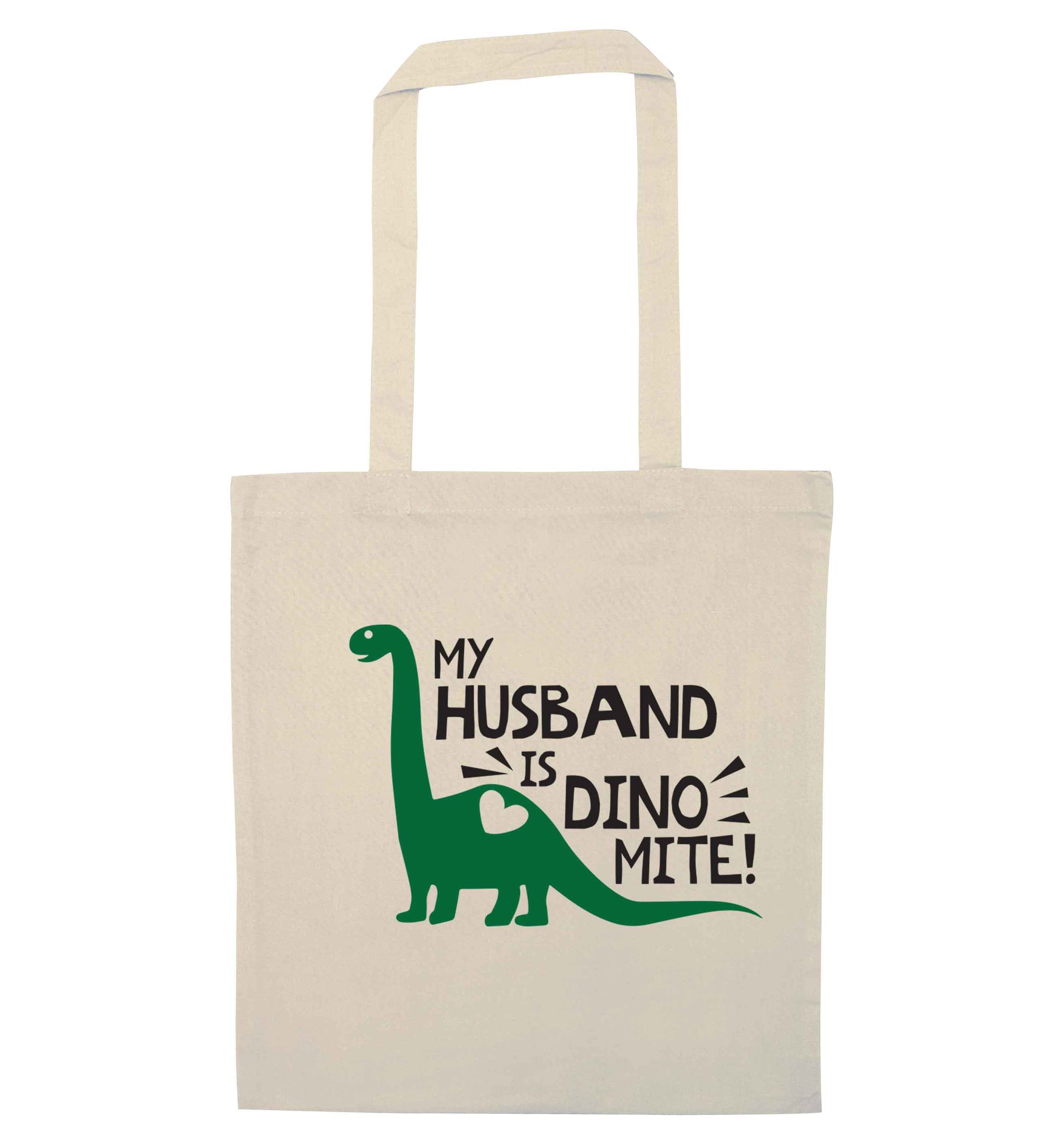 My husband is dinomite! natural tote bag