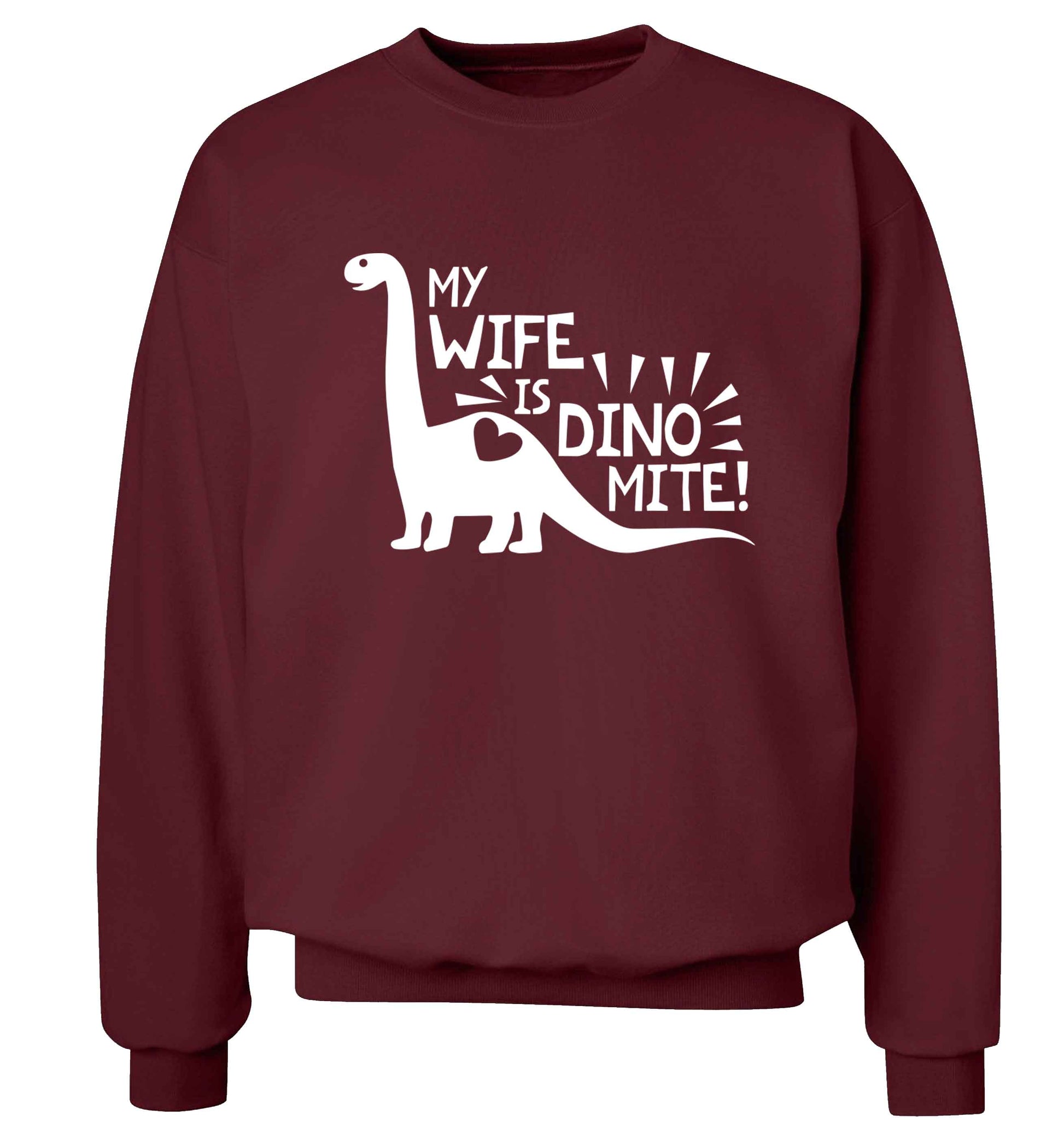 My wife is dinomite! Adult's unisex maroon Sweater 2XL