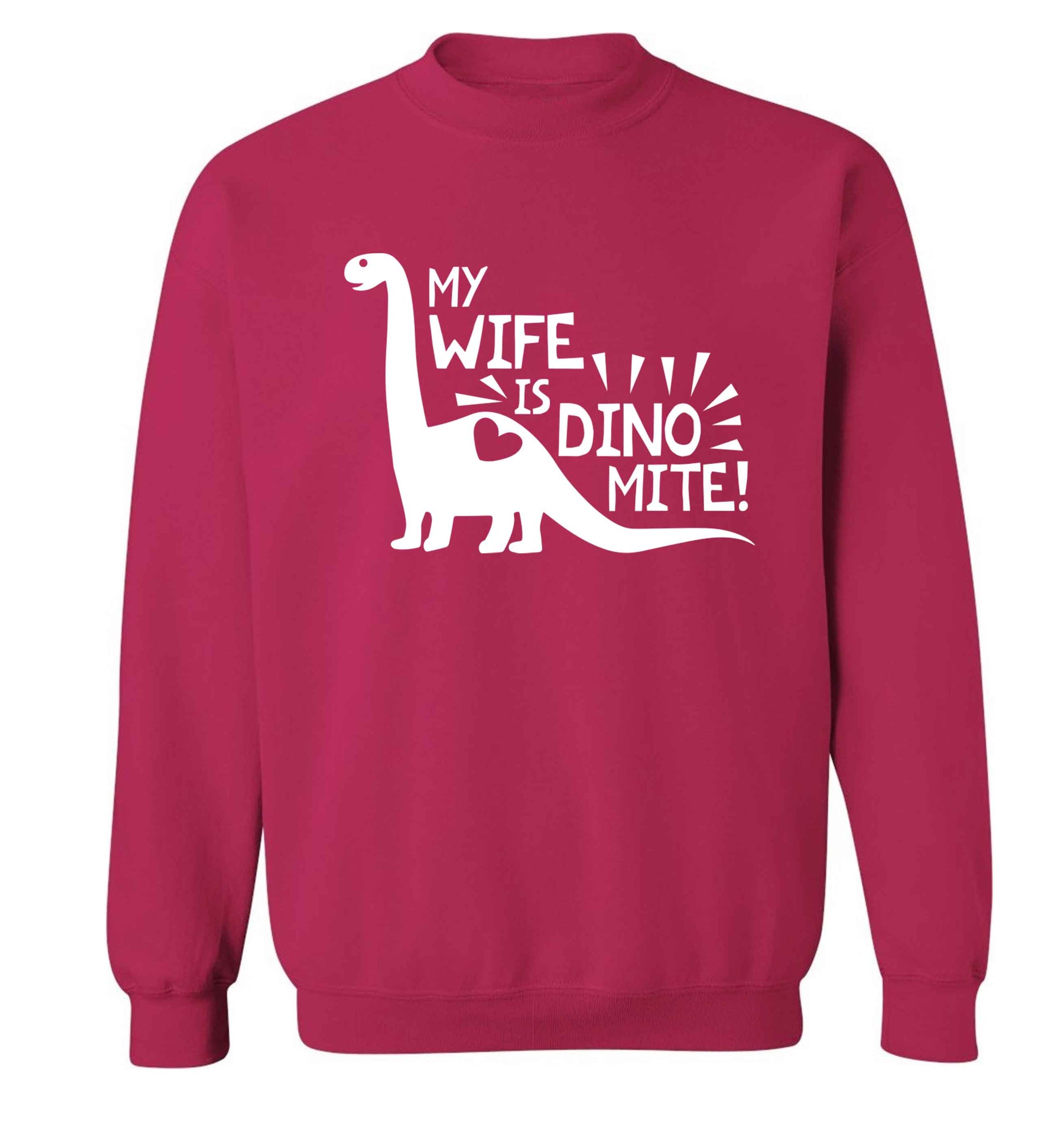 My wife is dinomite! Adult's unisex pink Sweater 2XL