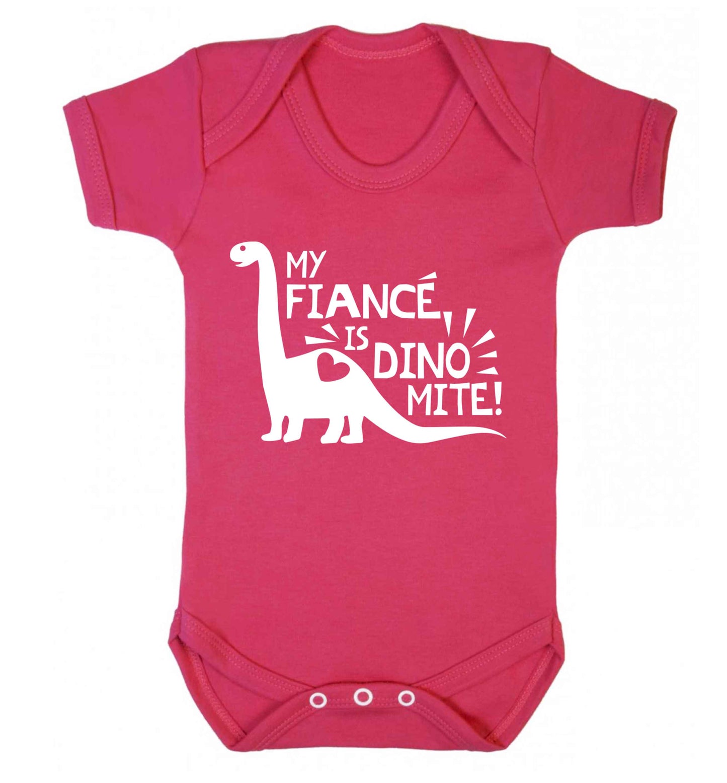 My fiance is dinomite! Baby Vest dark pink 18-24 months