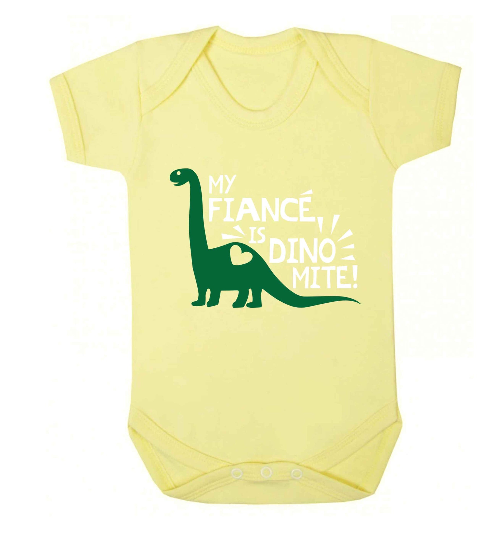 My fiance is dinomite! Baby Vest pale yellow 18-24 months