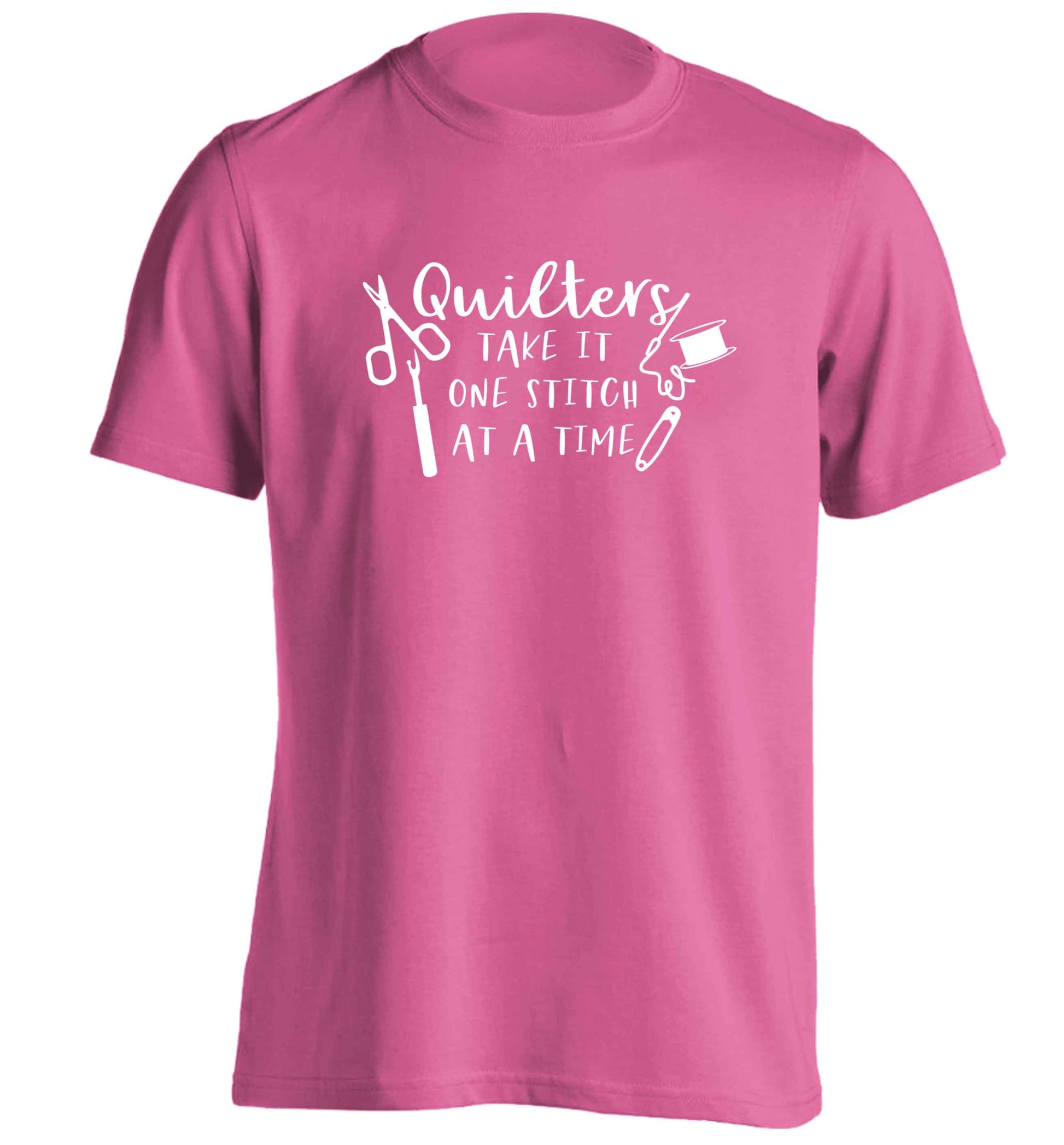 Quilters take it one stitch at a time  adults unisex pink Tshirt 2XL