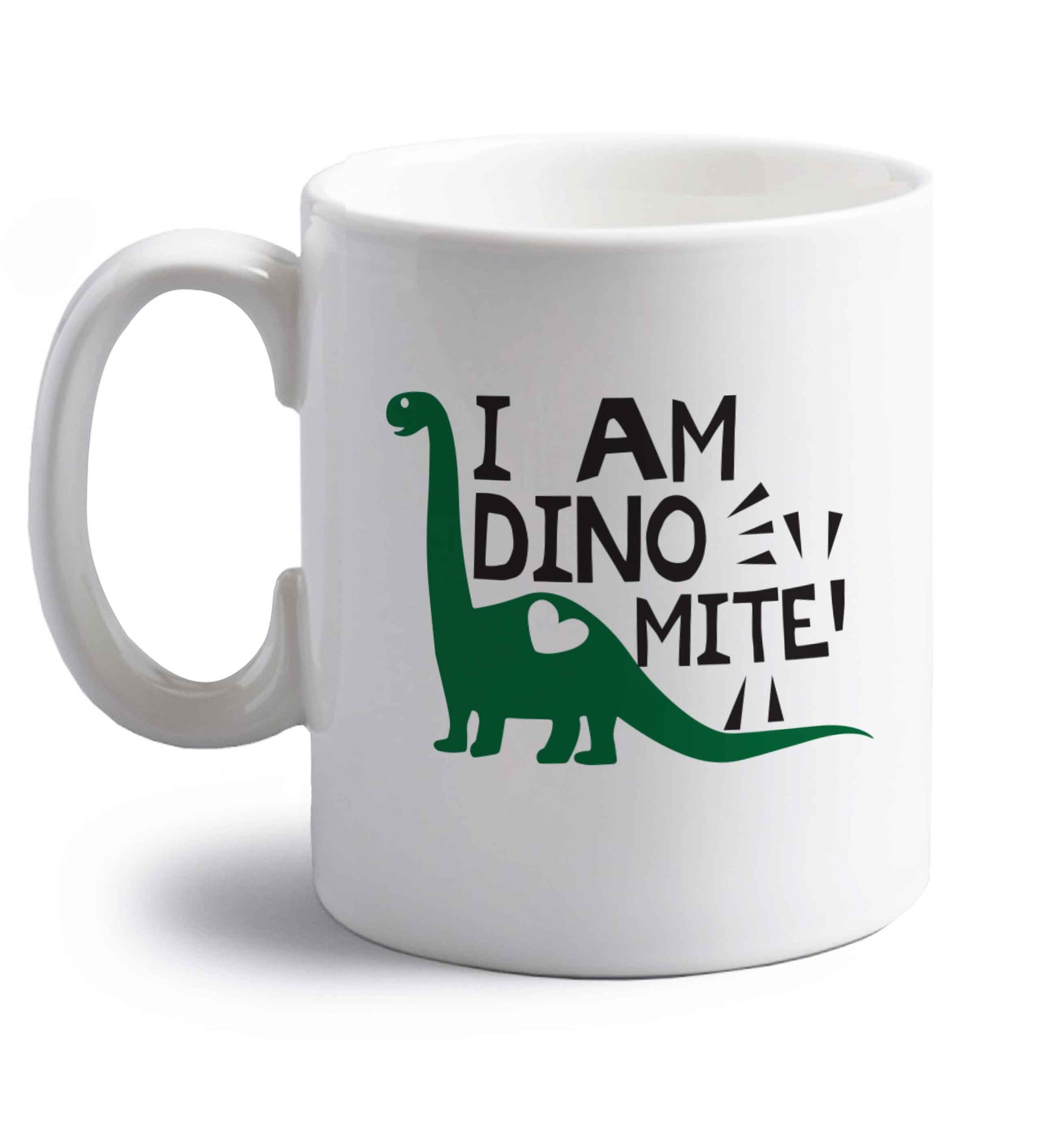 I am dinomite! right handed white ceramic mug 