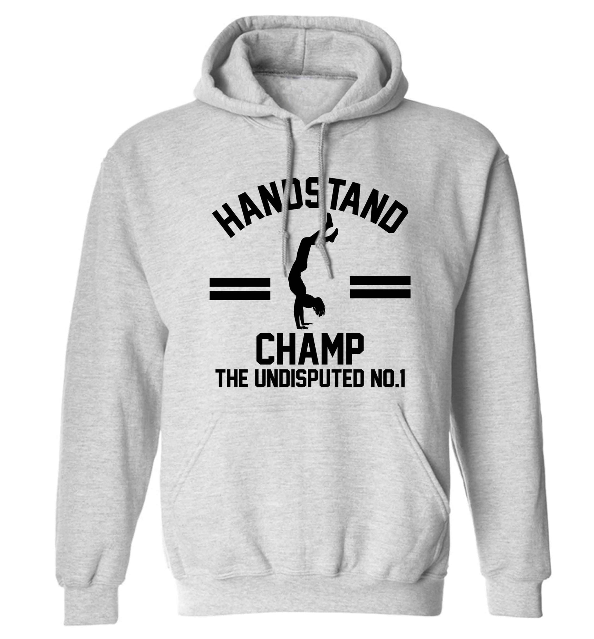 Undisputed handstand championship no.1  adults unisex grey hoodie 2XL
