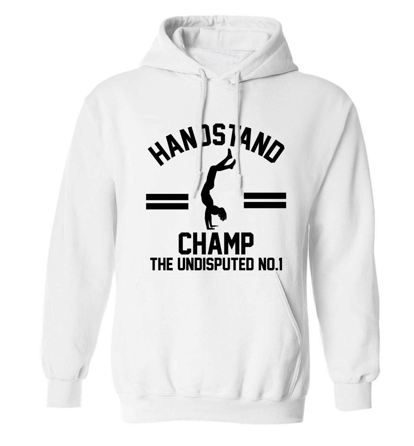 Undisputed handstand championship no.1  adults unisex white hoodie 2XL