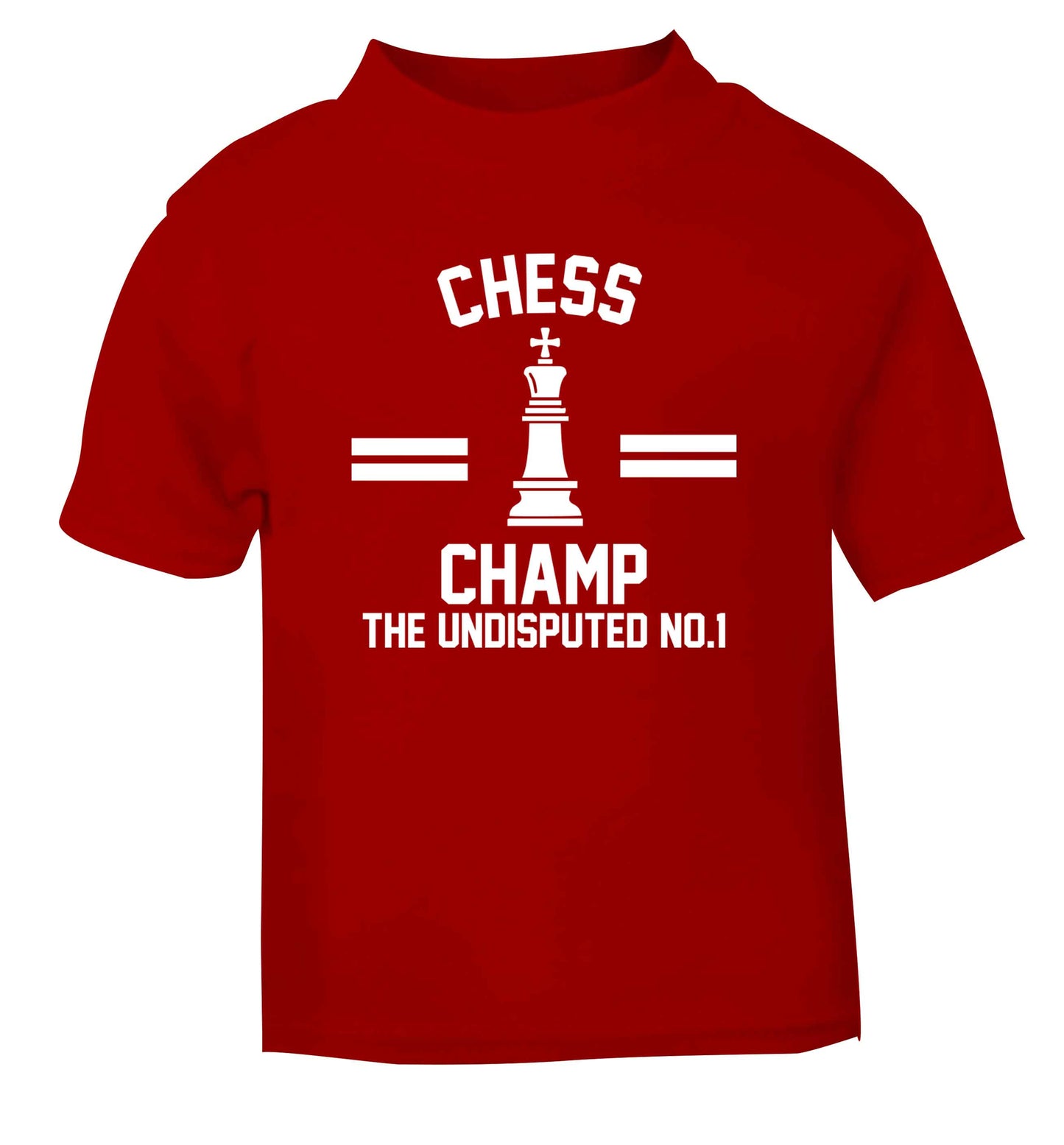 Undisputed chess championship no.1  red Baby Toddler Tshirt 2 Years
