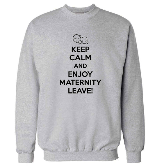 Keep calm and enjoy maternity leave Adult's unisex grey Sweater 2XL