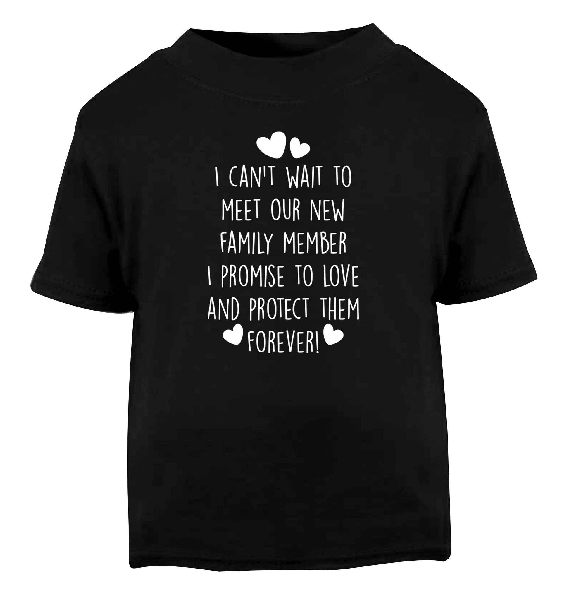 I can't wait to meet our new family member I promise to love and protect them foreverBlack Baby Toddler Tshirt 2 years