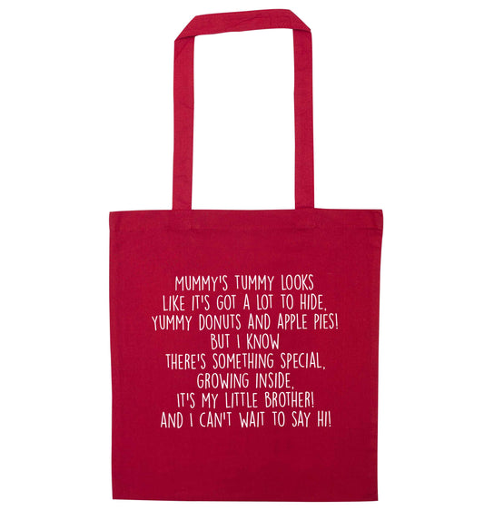Something special growing inside it's my little brother I can't wait to say hi! red tote bag