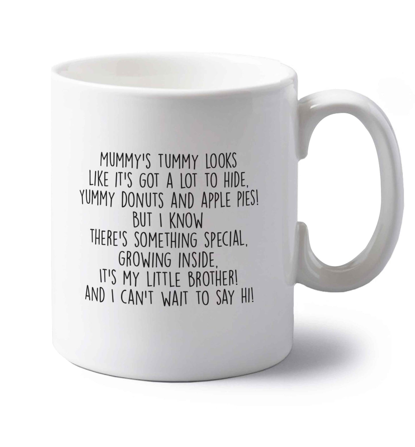 Something special growing inside it's my little brother I can't wait to say hi! left handed white ceramic mug 