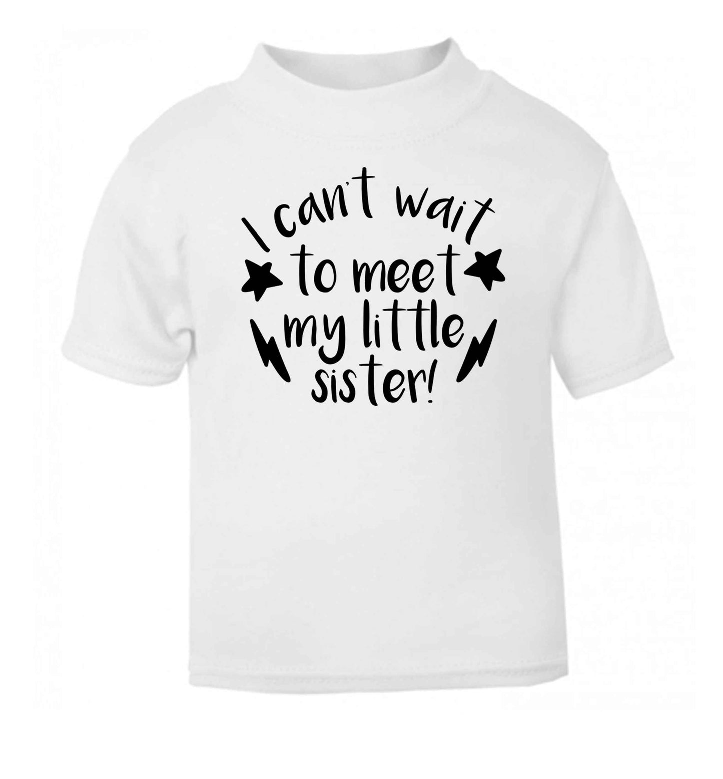 Something special growing inside it's my little sister I can't wait to say hi! white Baby Toddler Tshirt 2 Years