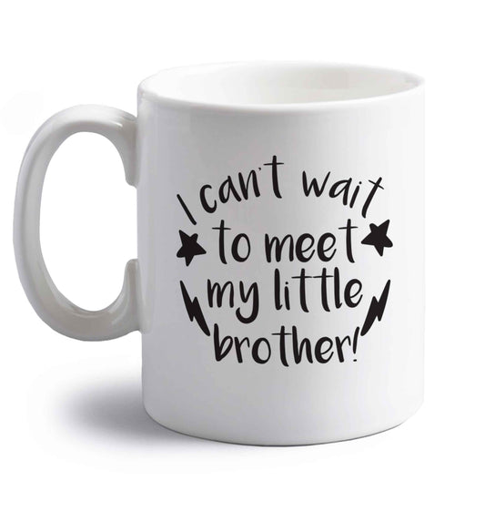 I can't wait to meet my sister! right handed white ceramic mug 