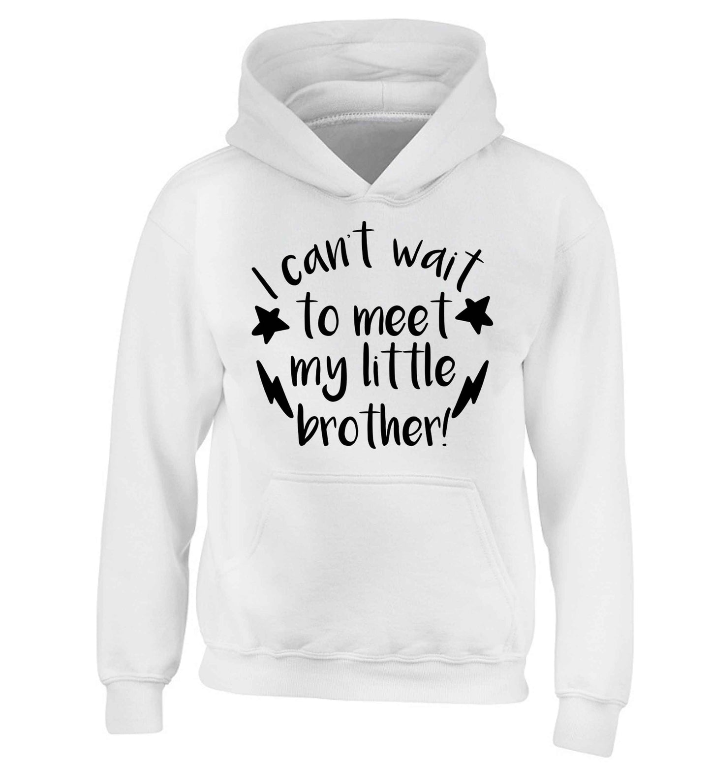 I can't wait to meet my sister! children's white hoodie 12-13 Years