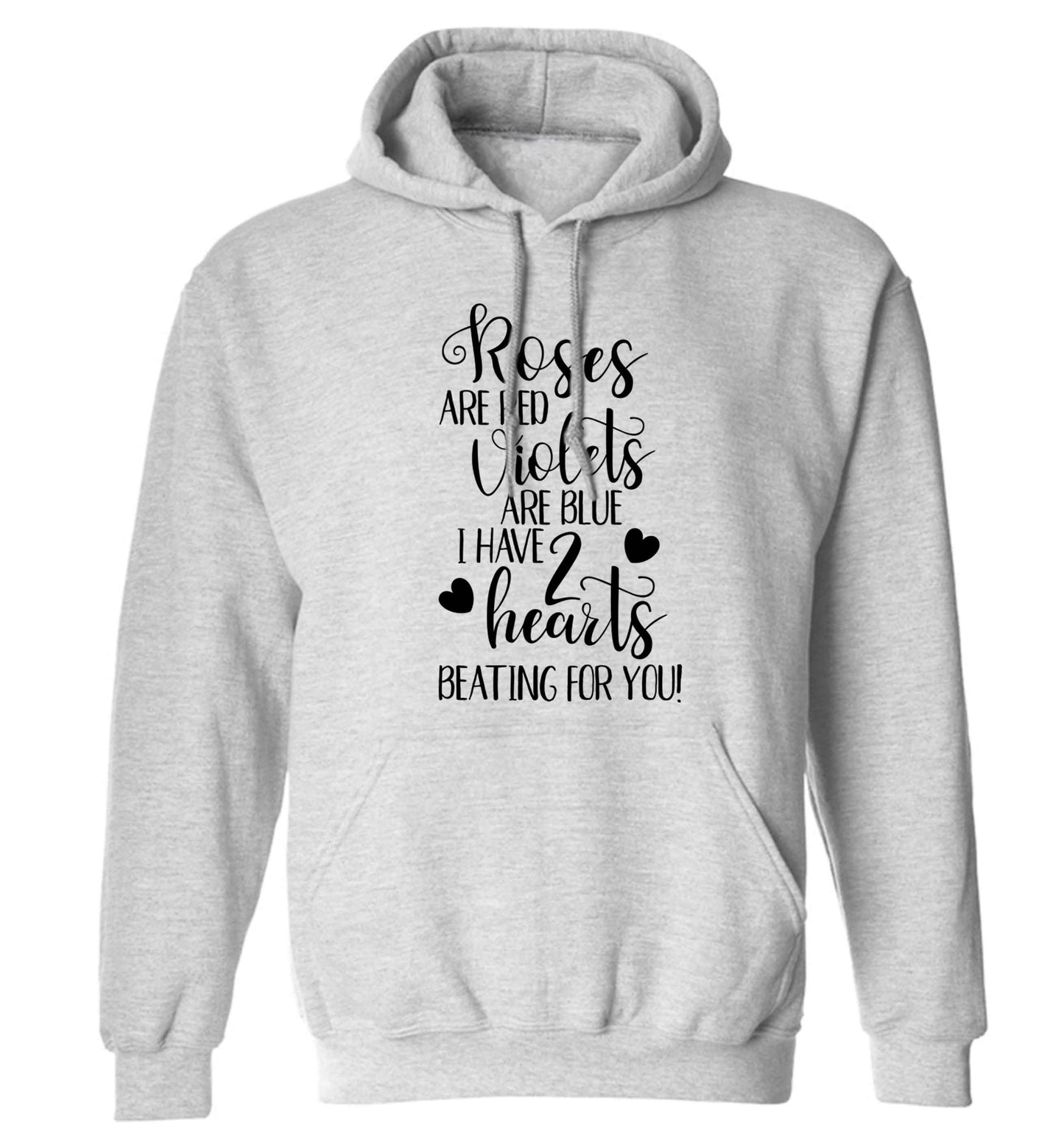 Roses are red violets are blue I have two hearts beating for you adults unisex grey hoodie 2XL