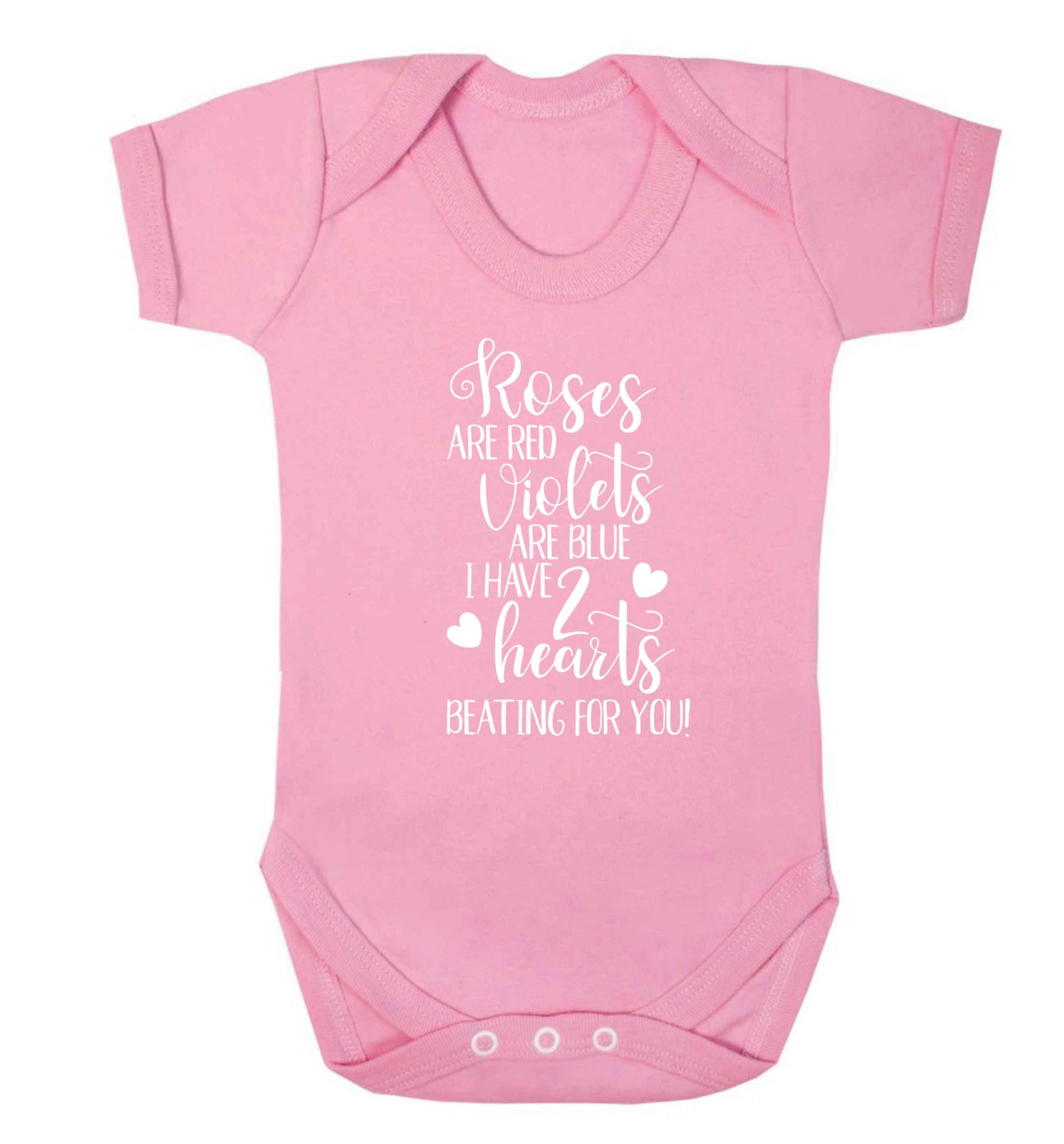 Roses are red violets are blue I have two hearts beating for you Baby Vest pale pink 18-24 months
