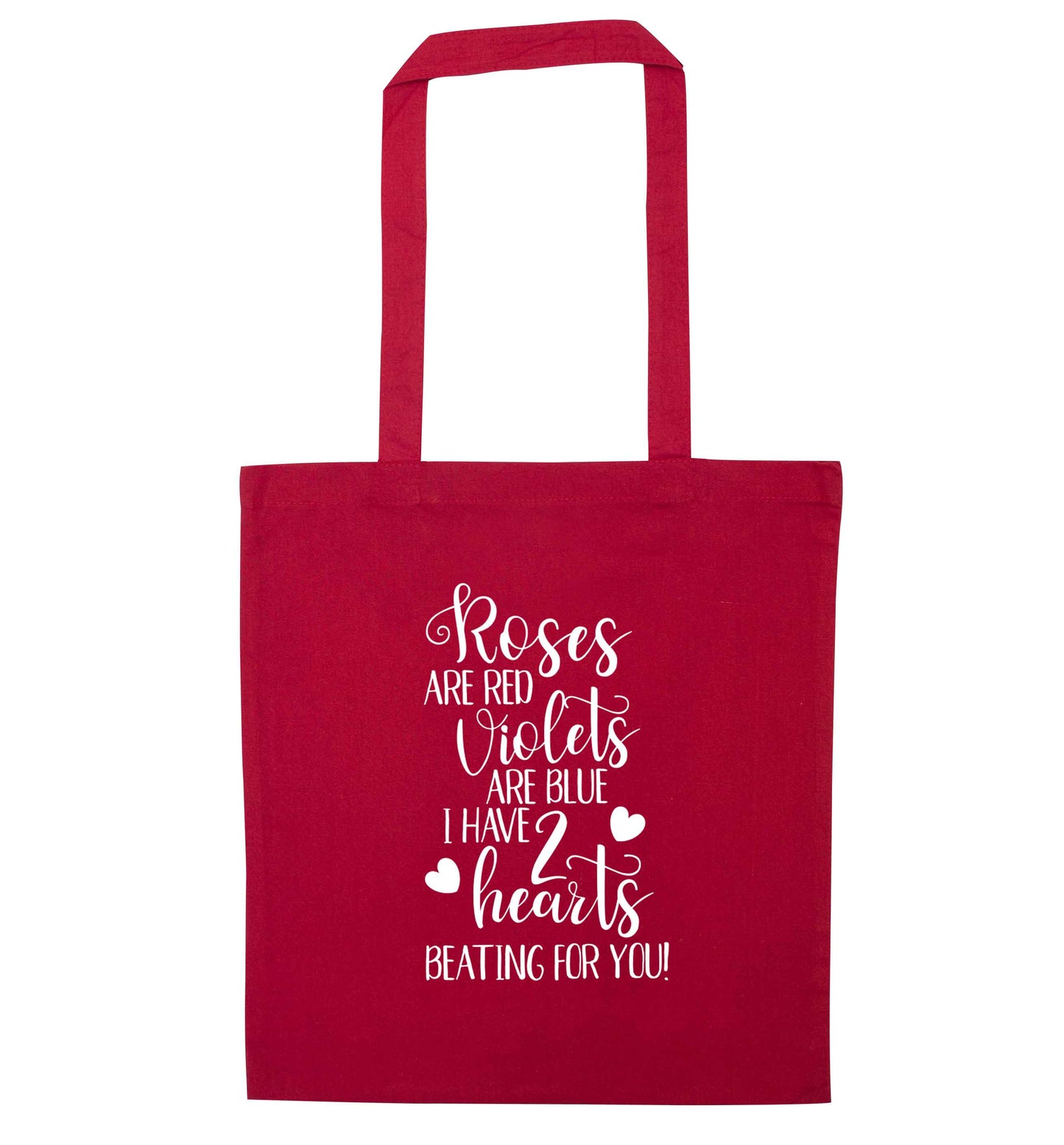 Roses are red violets are blue I have two hearts beating for you red tote bag