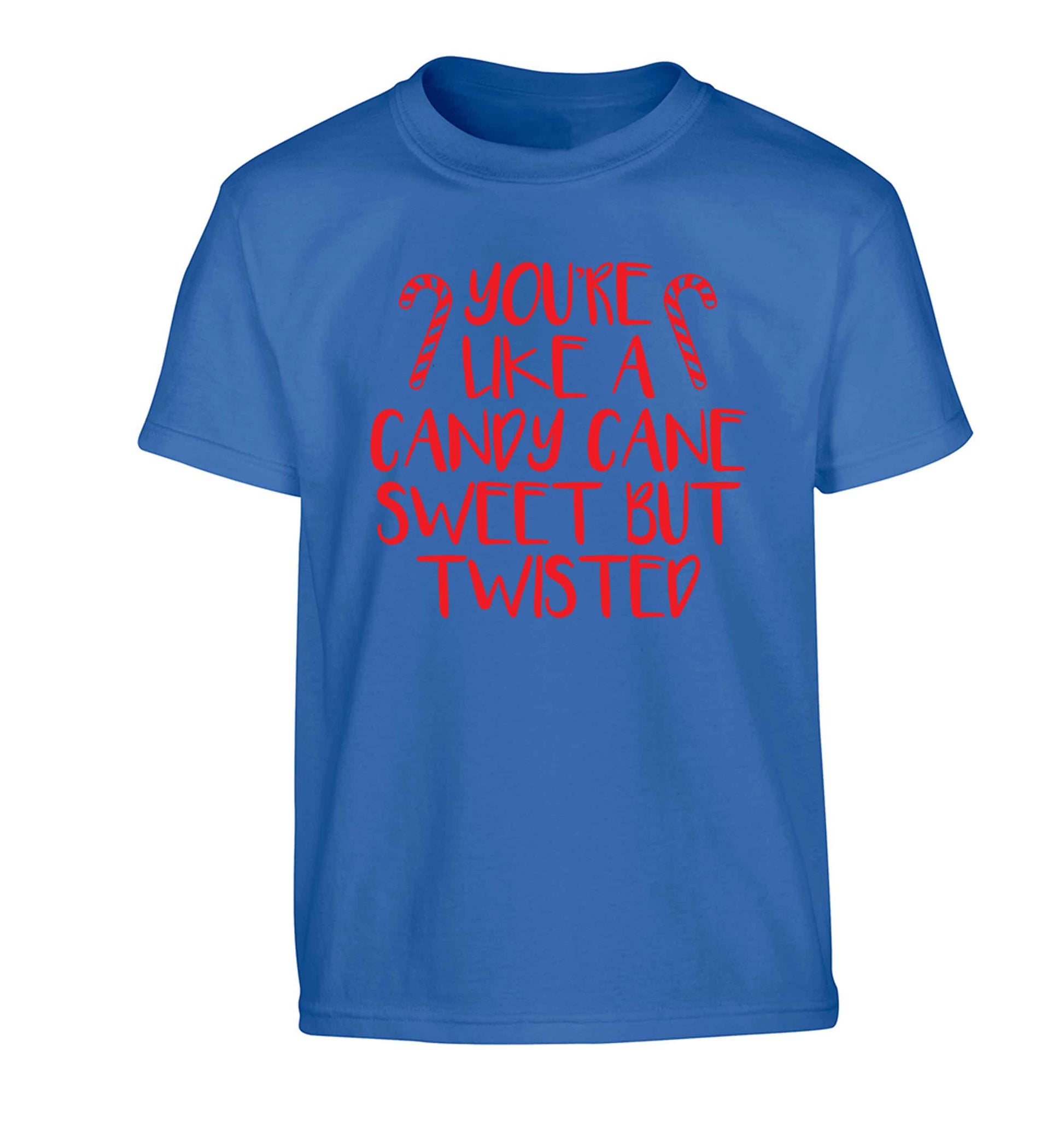 You're like a candy cane sweet but twisted Children's blue Tshirt 12-13 Years