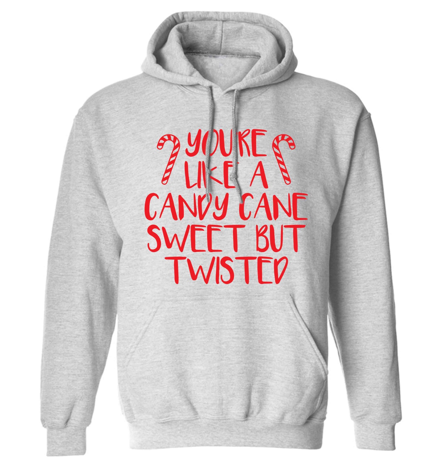 You're like a candy cane sweet but twisted adults unisex grey hoodie 2XL