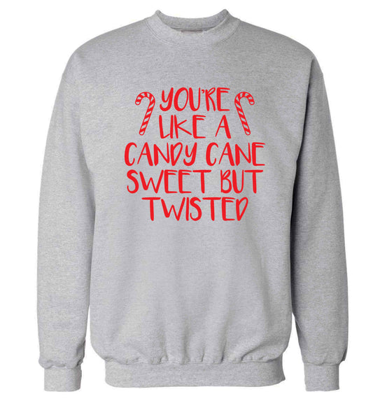 You're like a candy cane sweet but twisted Adult's unisex grey Sweater 2XL
