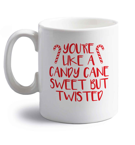 You're like a candy cane sweet but twisted right handed white ceramic mug 