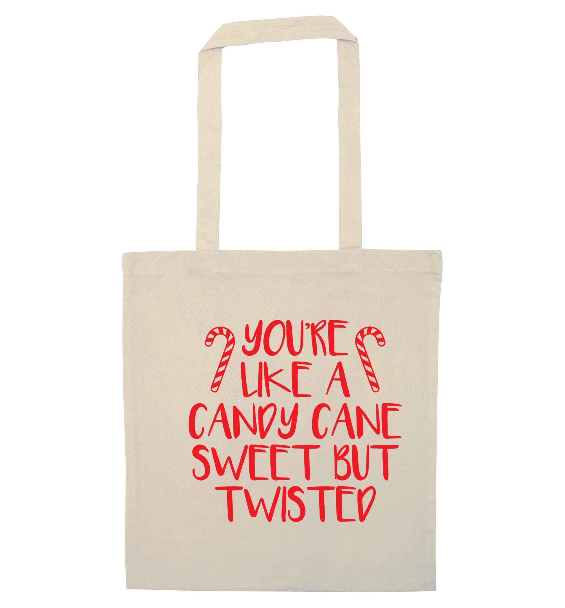 You're like a candy cane sweet but twisted natural tote bag