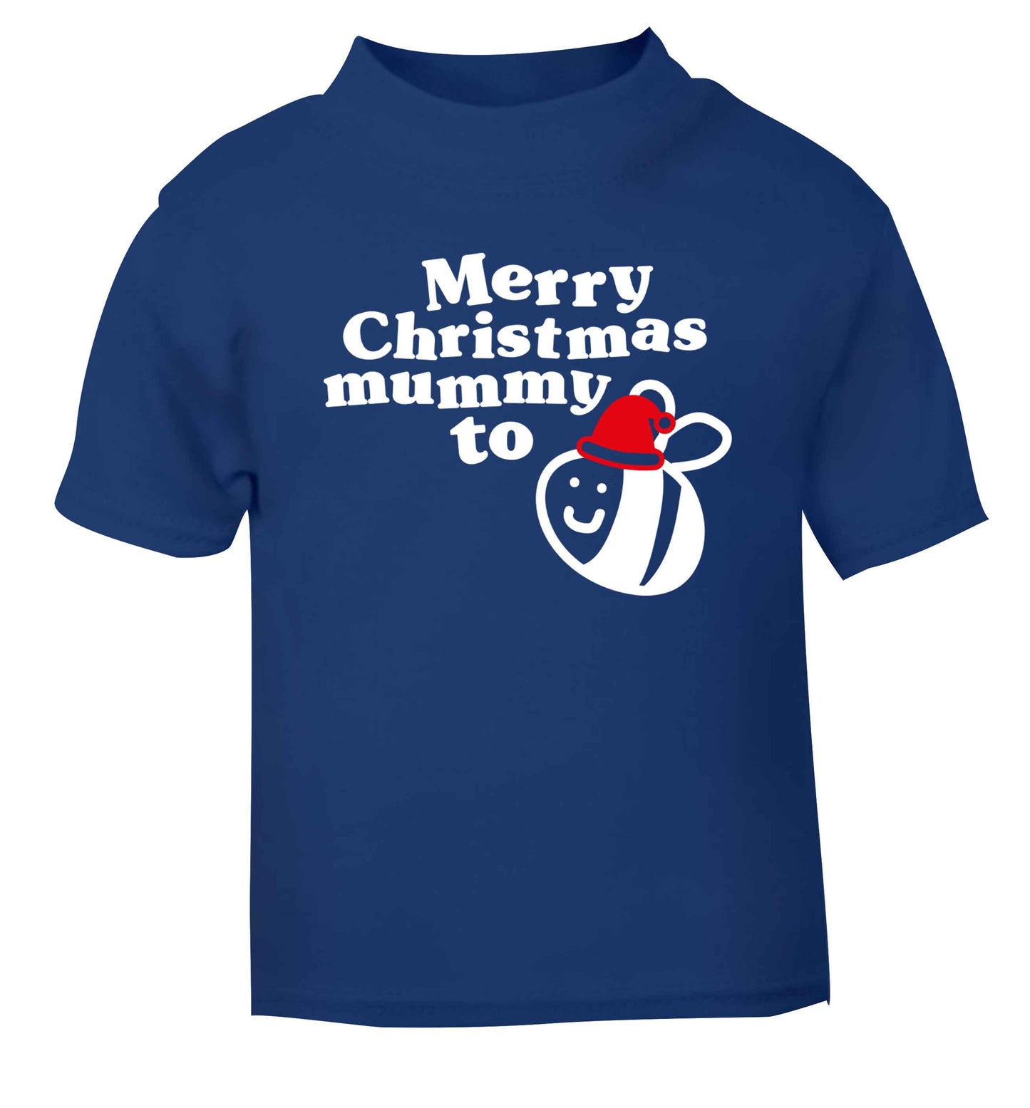 Merry Christmas mummy to be blue Baby Toddler Tshirt 2 Years