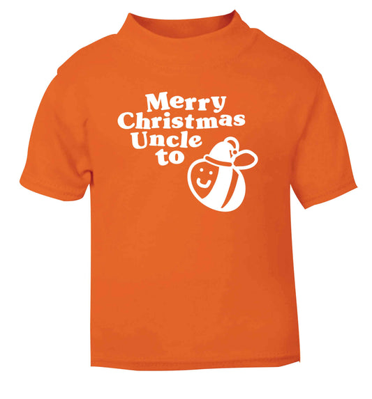 Merry Christmas uncle to be orange Baby Toddler Tshirt 2 Years