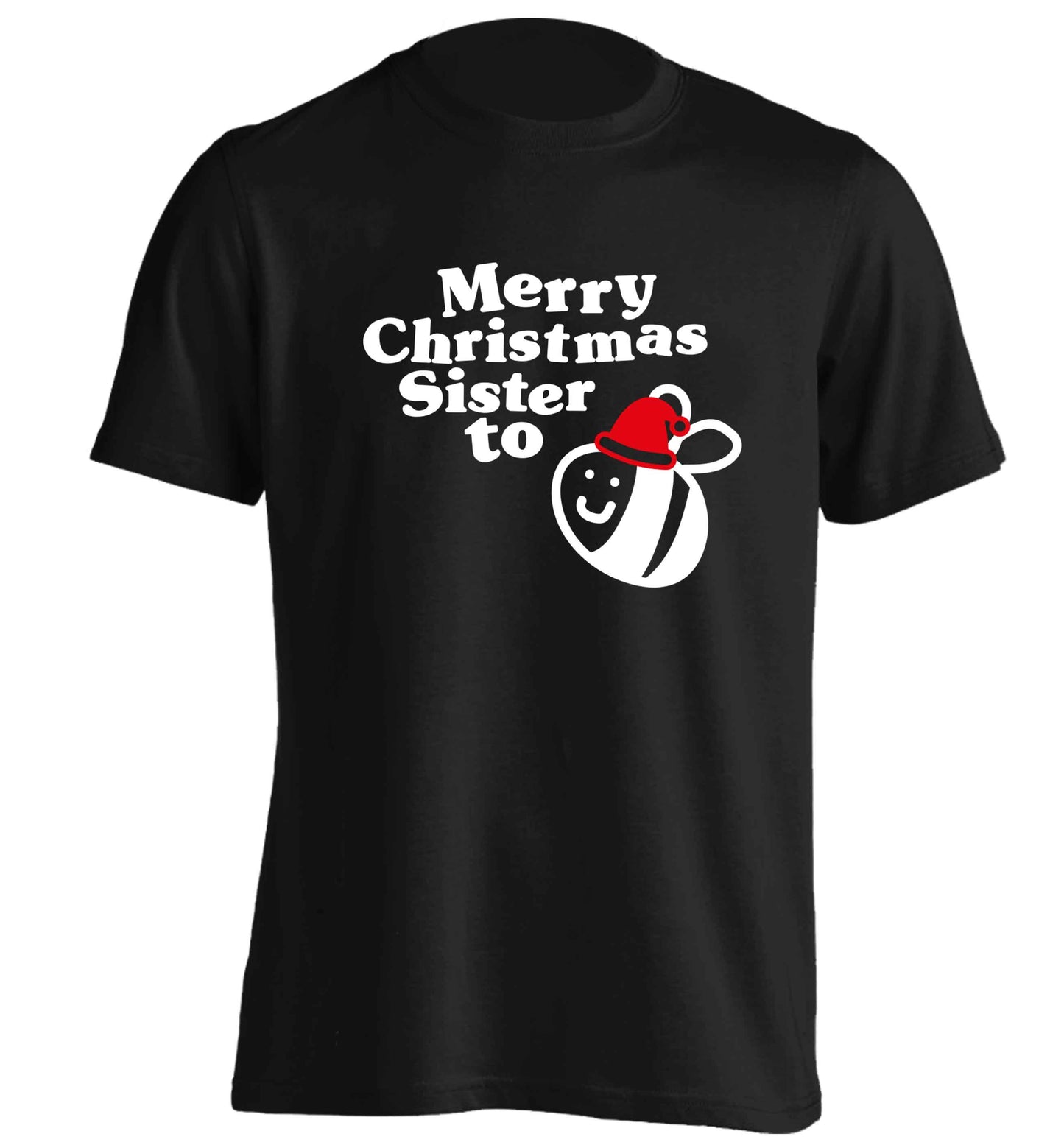 Merry Christmas sister to be adults unisex black Tshirt 2XL