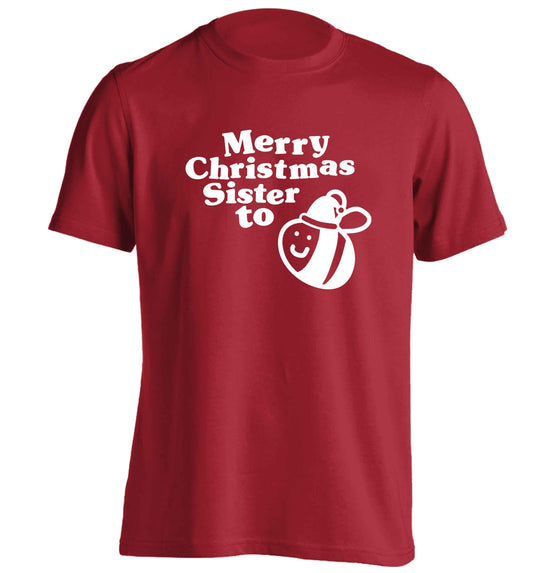 Merry Christmas sister to be adults unisex red Tshirt 2XL