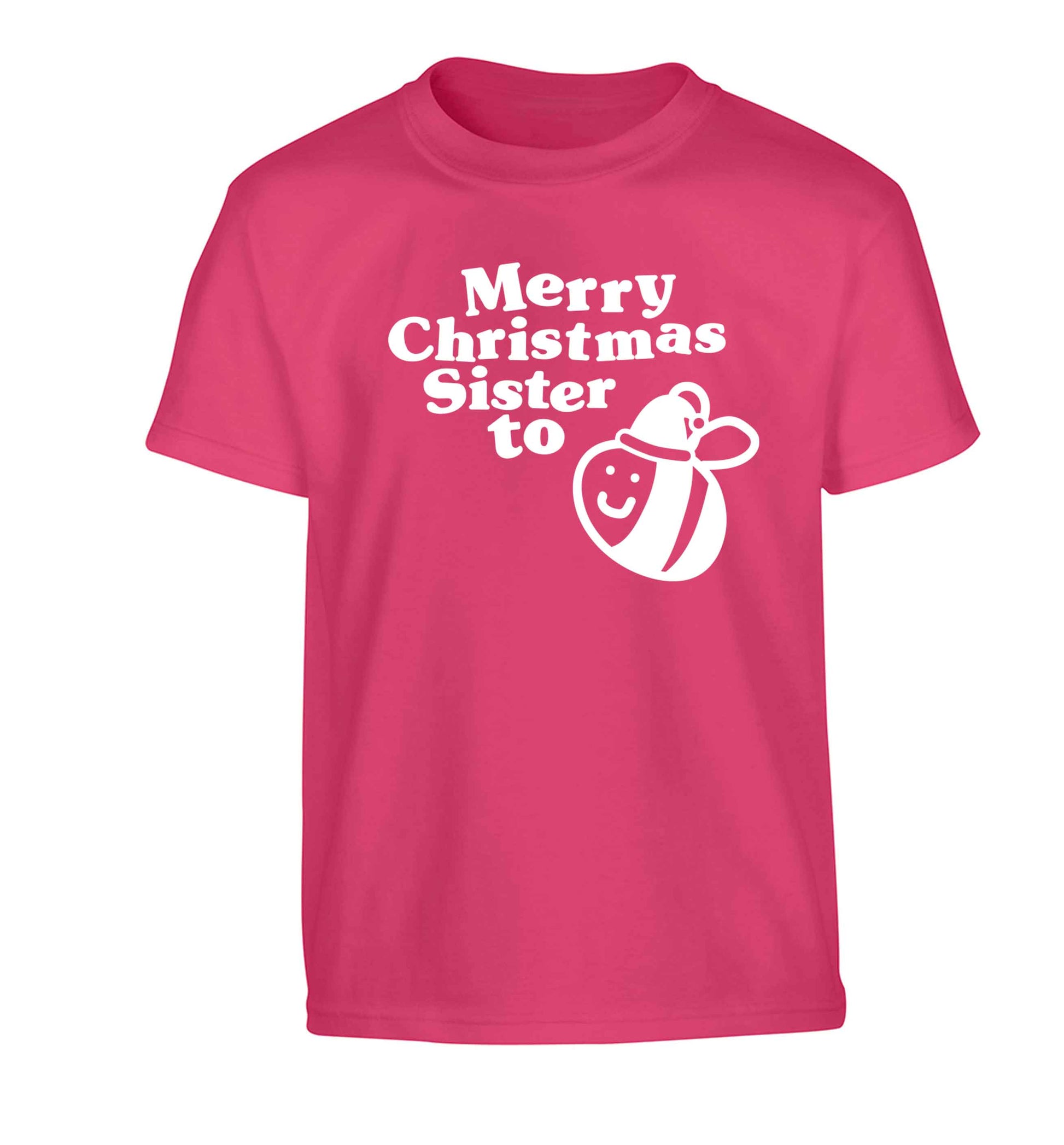 Merry Christmas sister to be Children's pink Tshirt 12-13 Years