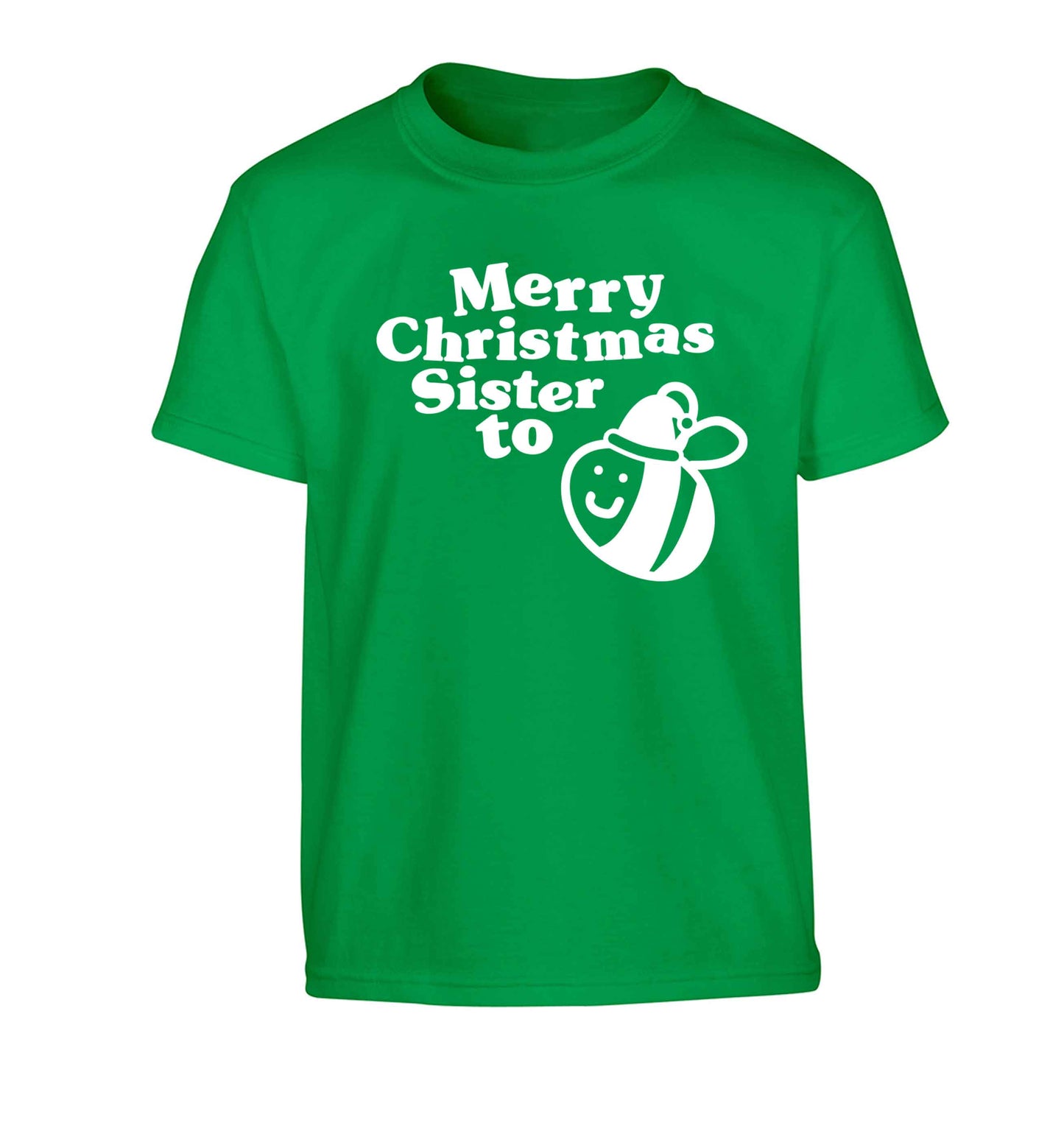 Merry Christmas sister to be Children's green Tshirt 12-13 Years