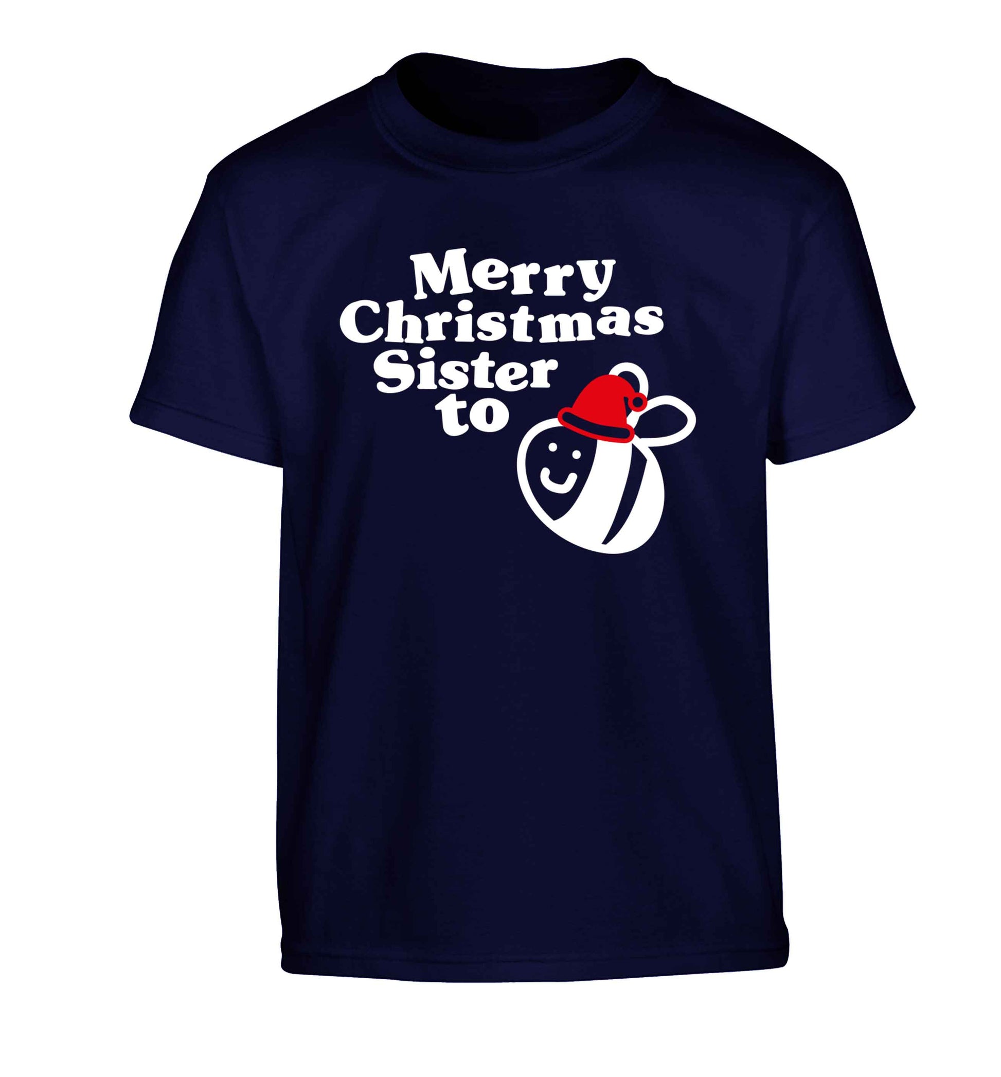 Merry Christmas sister to be Children's navy Tshirt 12-13 Years
