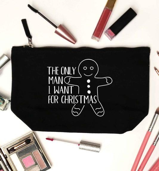 The only man I want for Christmas black makeup bag