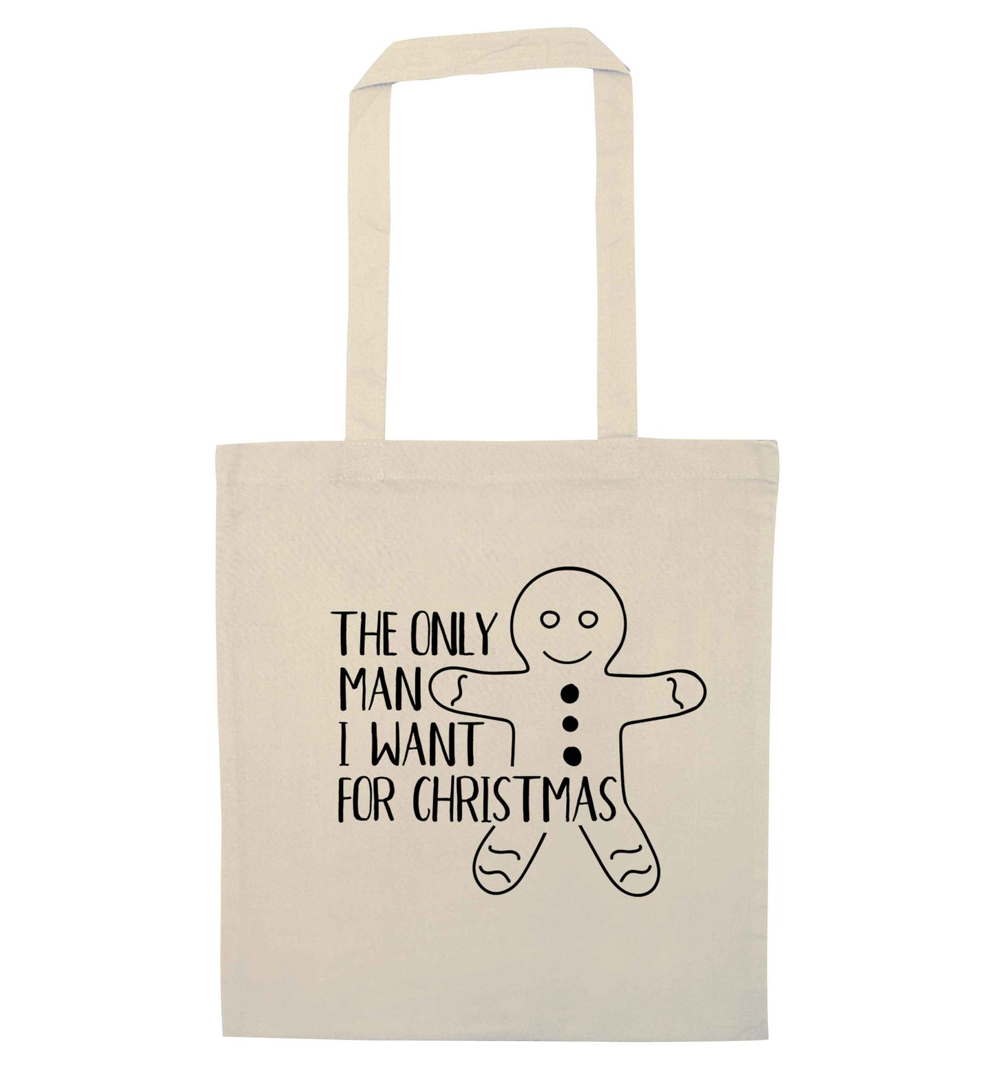 The only man I want for Christmas natural tote bag