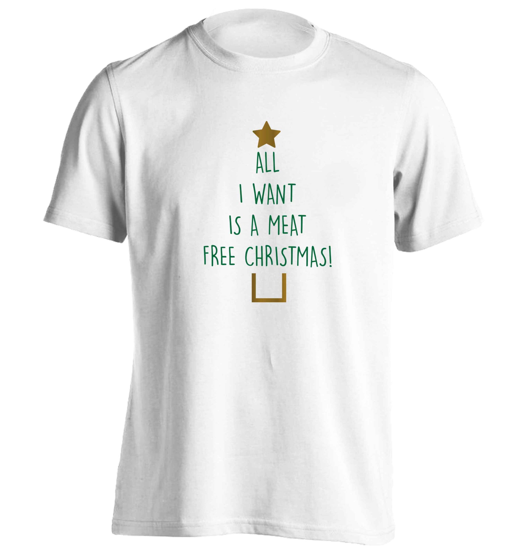All I want is a meat free Christmas adults unisex white Tshirt 2XL