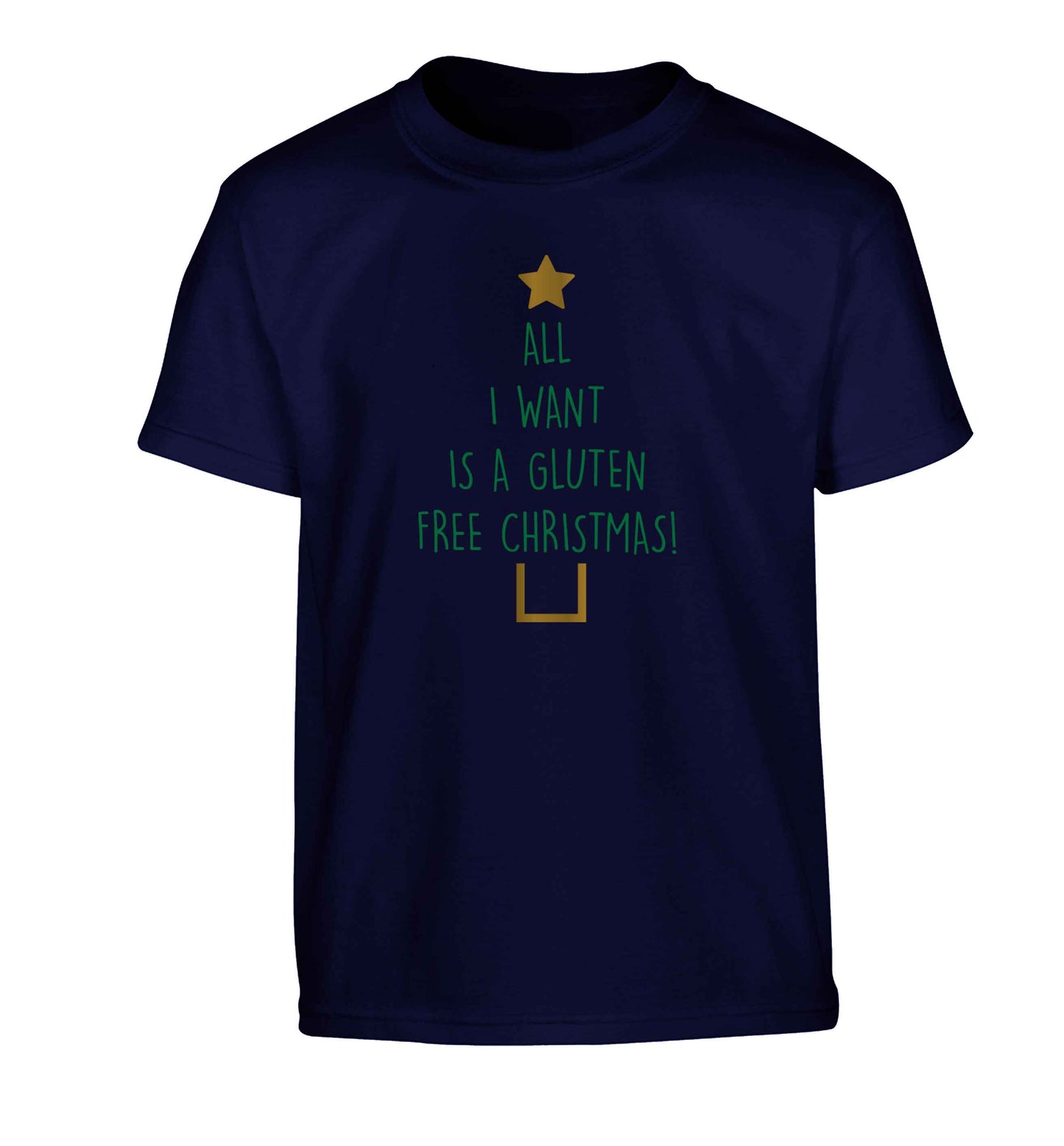 All I want is a gluten free Christmas Children's navy Tshirt 12-13 Years