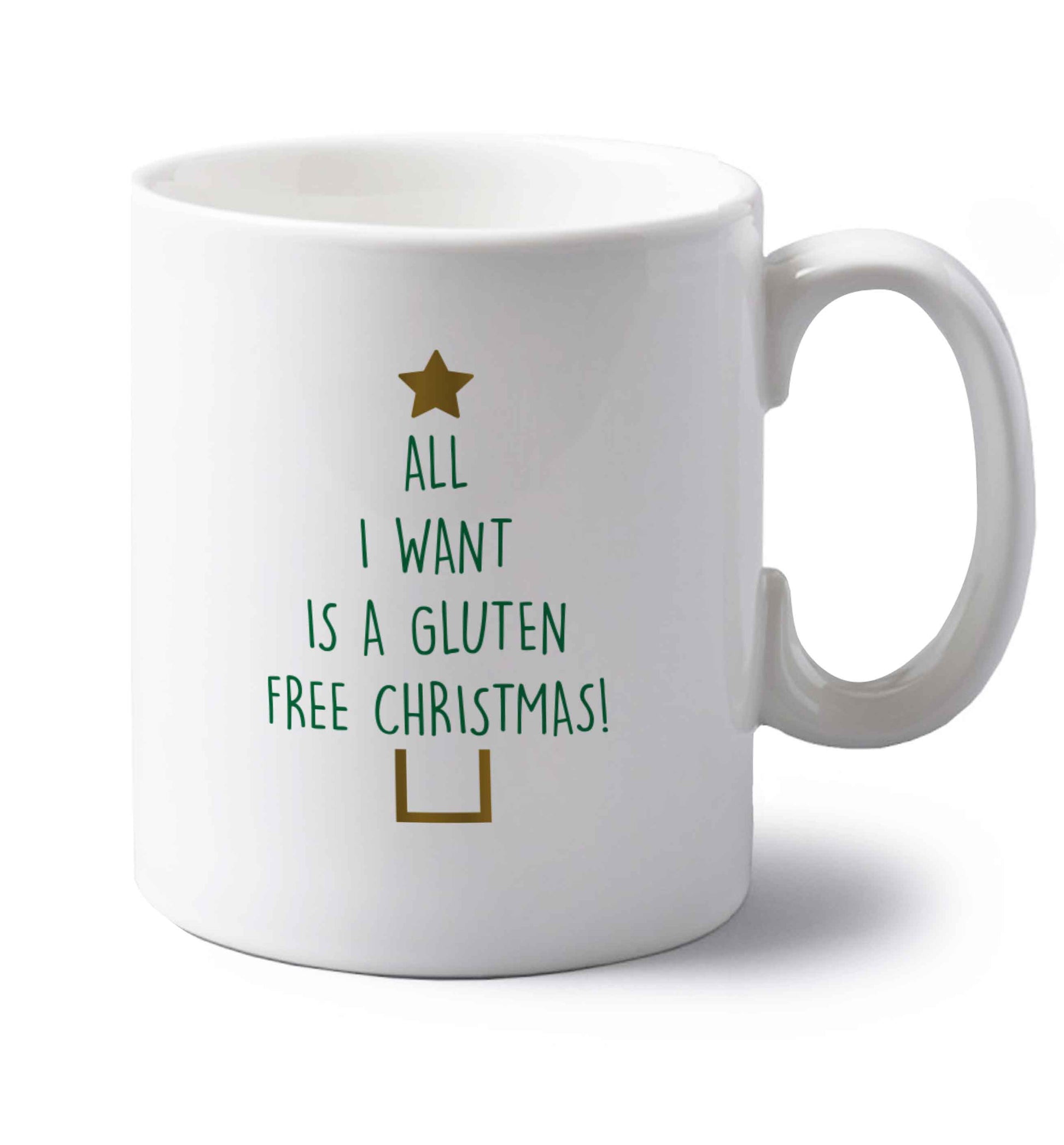 All I want is a gluten free Christmas left handed white ceramic mug 