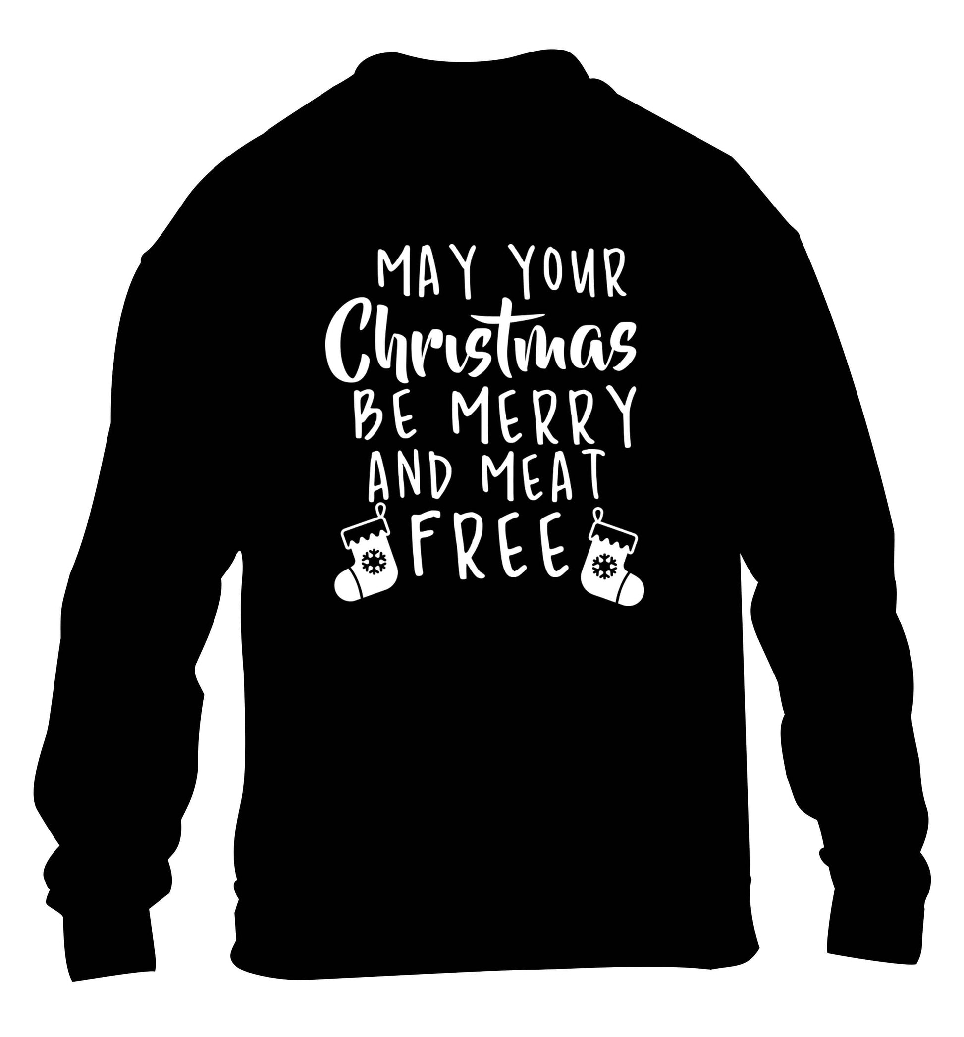 May your Christmas be merry and meat free children's black sweater 12-13 Years