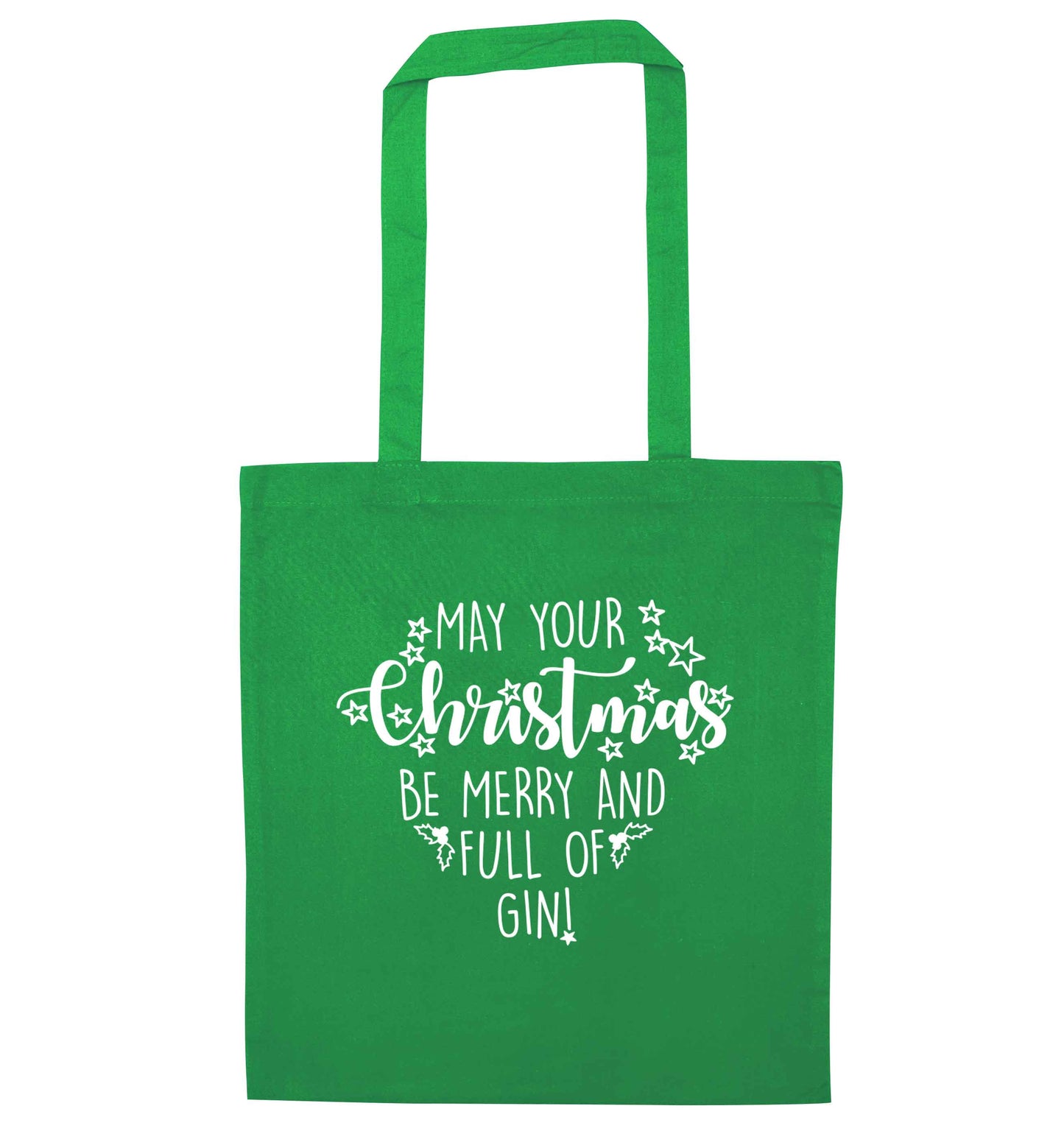 May your Christmas be merry and full of gin green tote bag