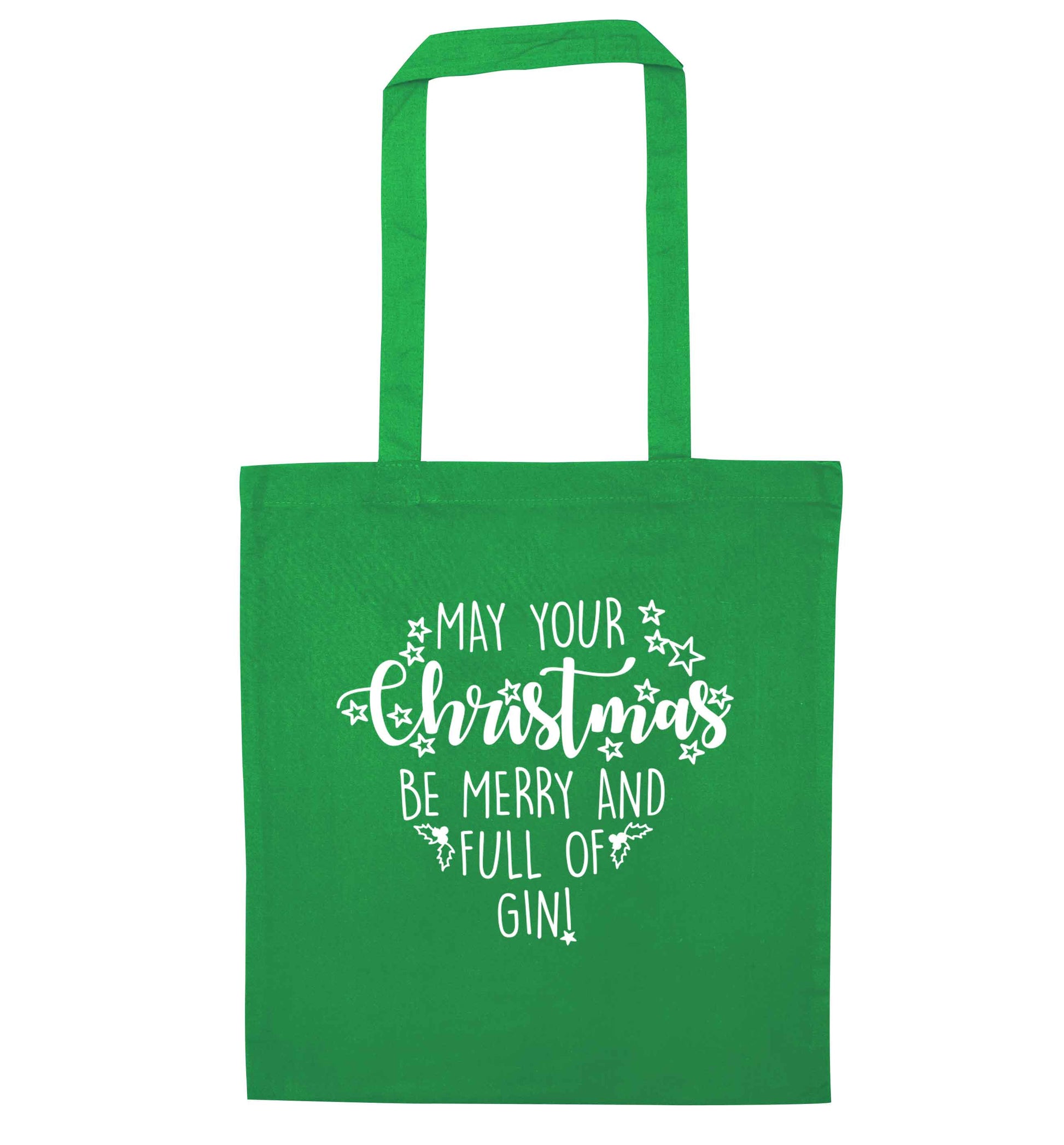 May your Christmas be merry and full of gin green tote bag