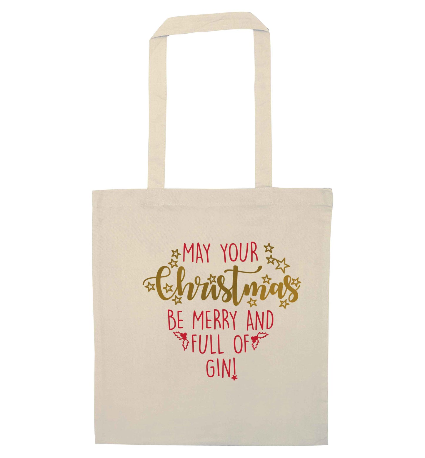 May your Christmas be merry and full of gin natural tote bag