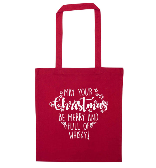 May your Christmas be merry and full of whisky red tote bag