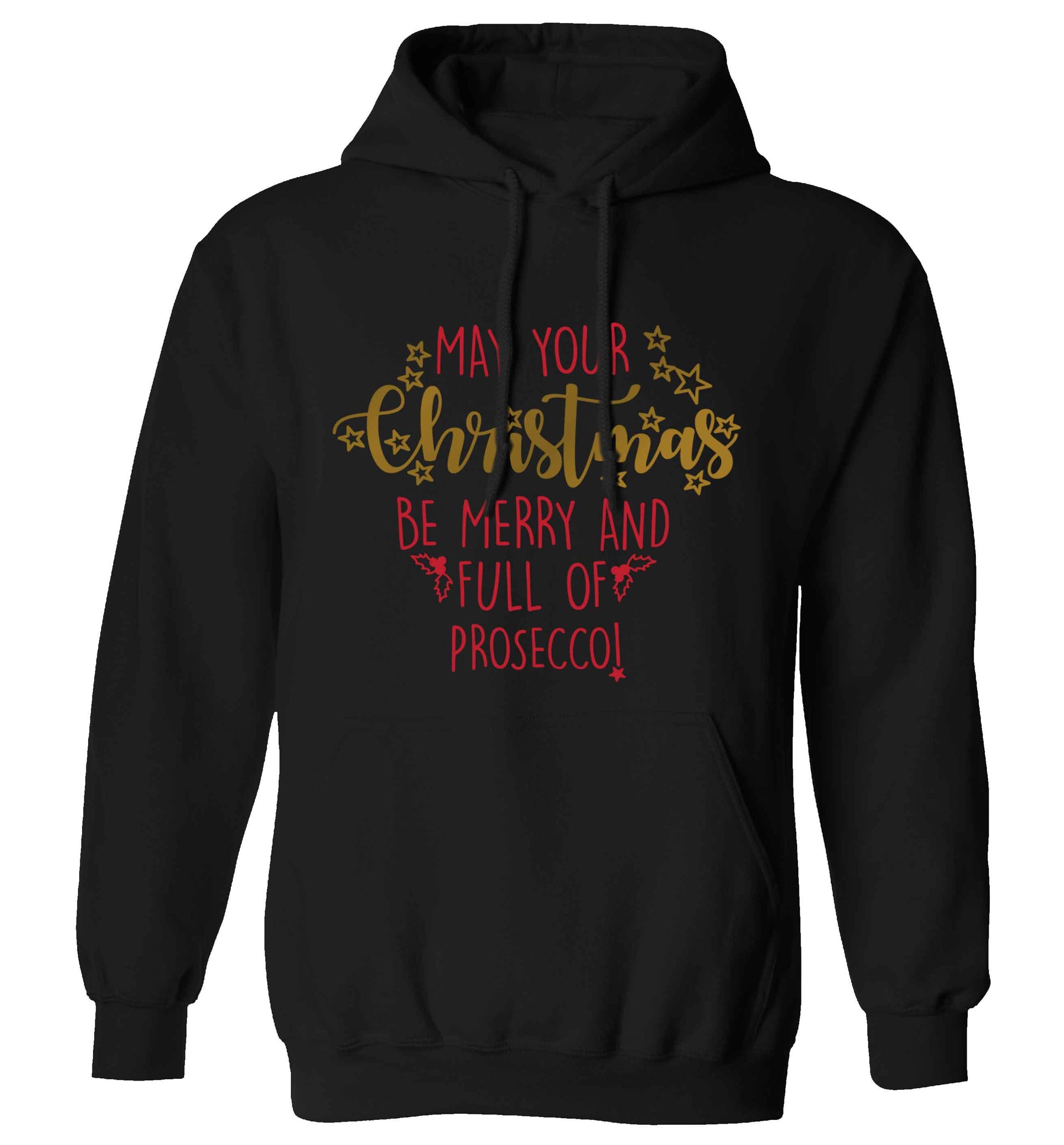 May your Christmas be merry and full of prosecco adults unisex black hoodie 2XL