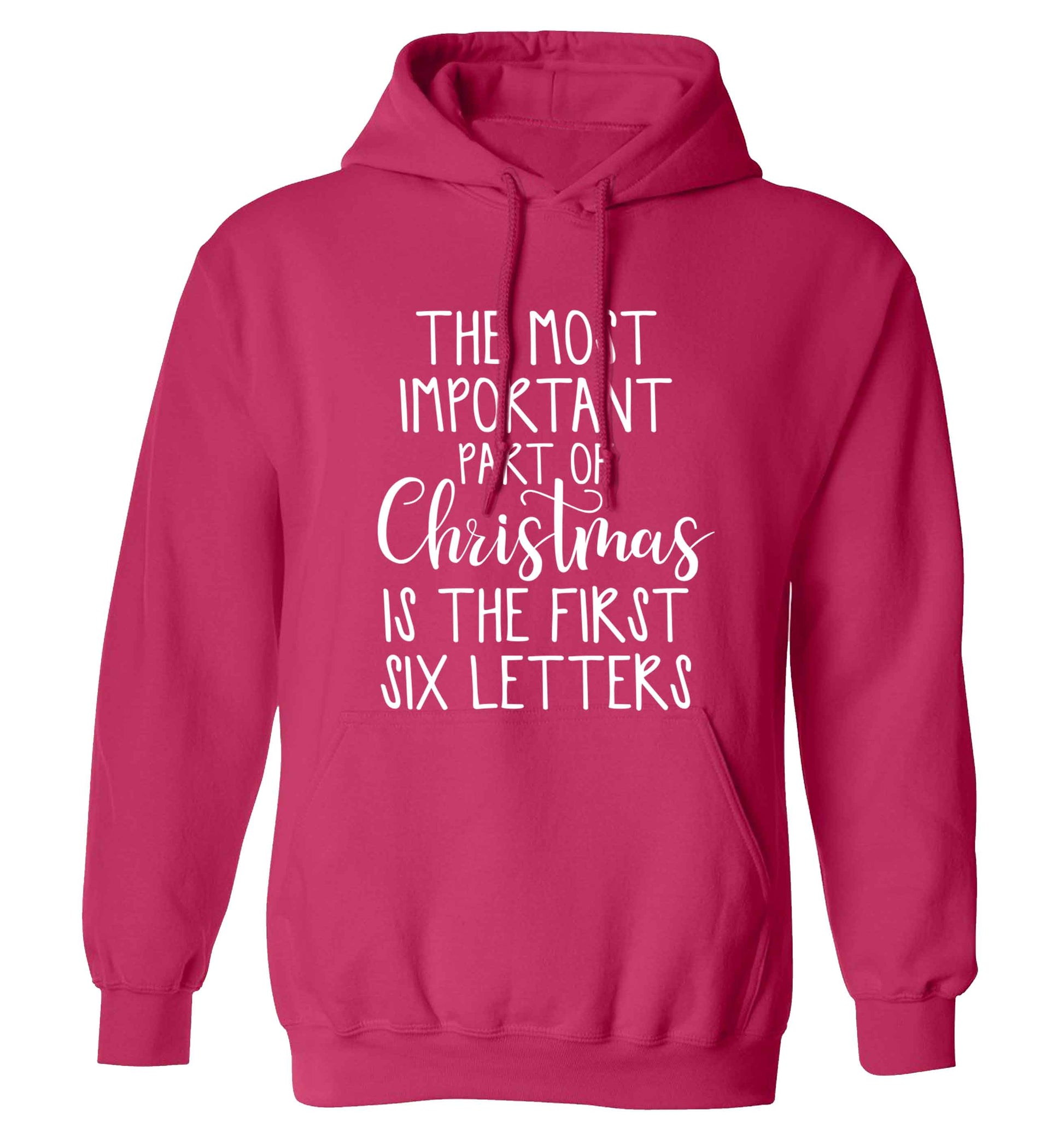 The most important thing about Christmas is the first six letters adults unisex pink hoodie 2XL