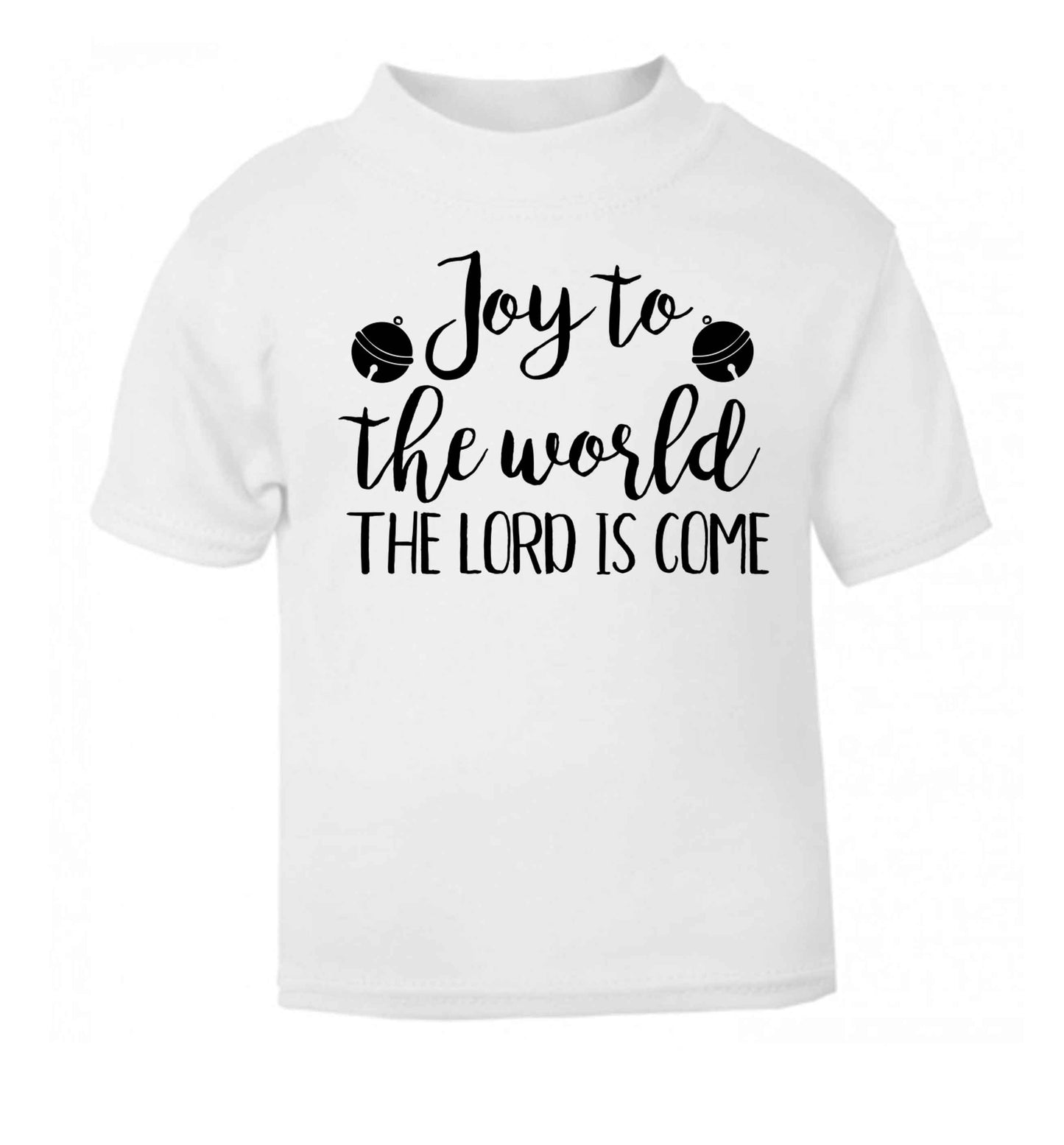 Joy to the World Lord white baby toddler Tshirt 2 Years