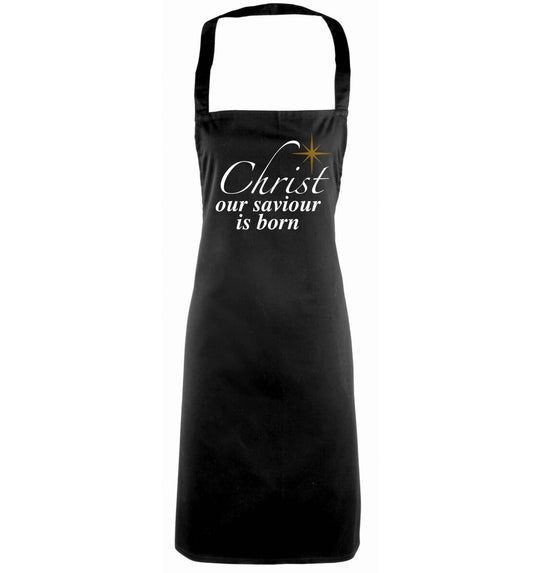 Christ our saviour is born black apron