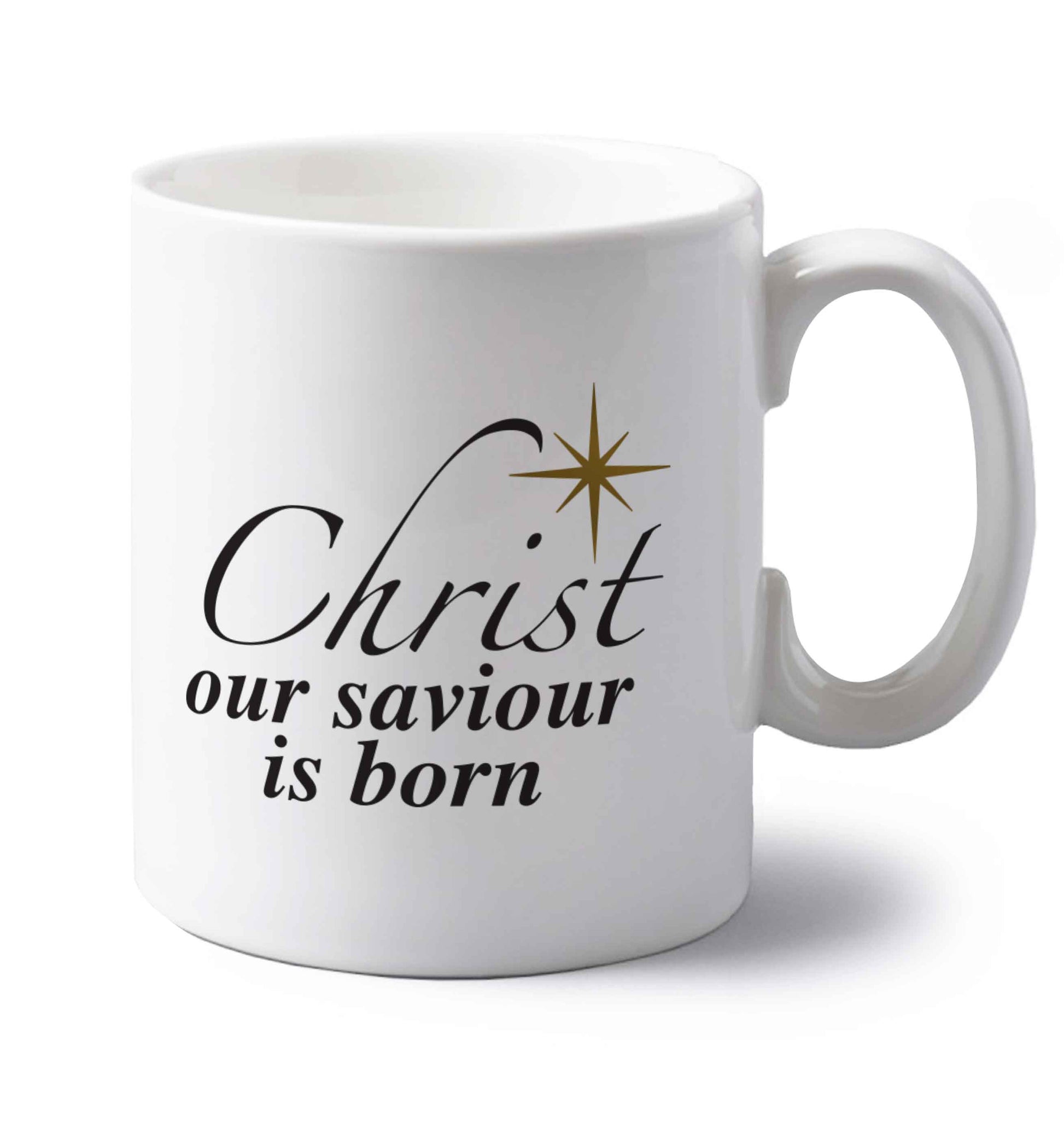 Christ our saviour is born left handed white ceramic mug 