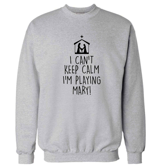 I can't keep calm I'm playing Mary Adult's unisex grey Sweater 2XL